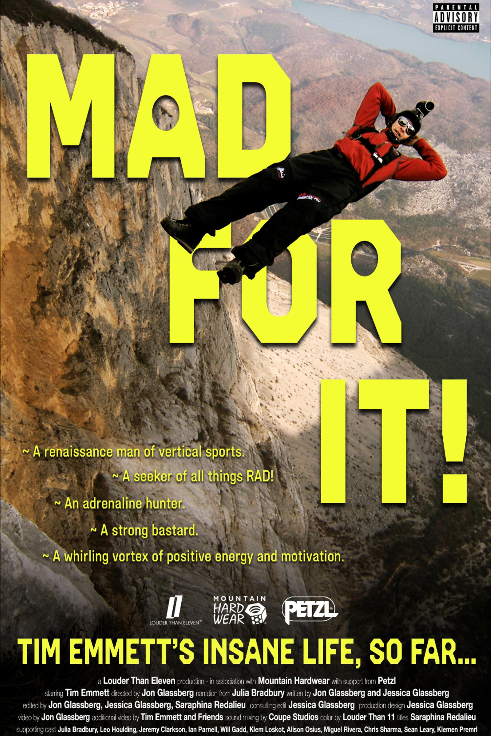 Mad For It