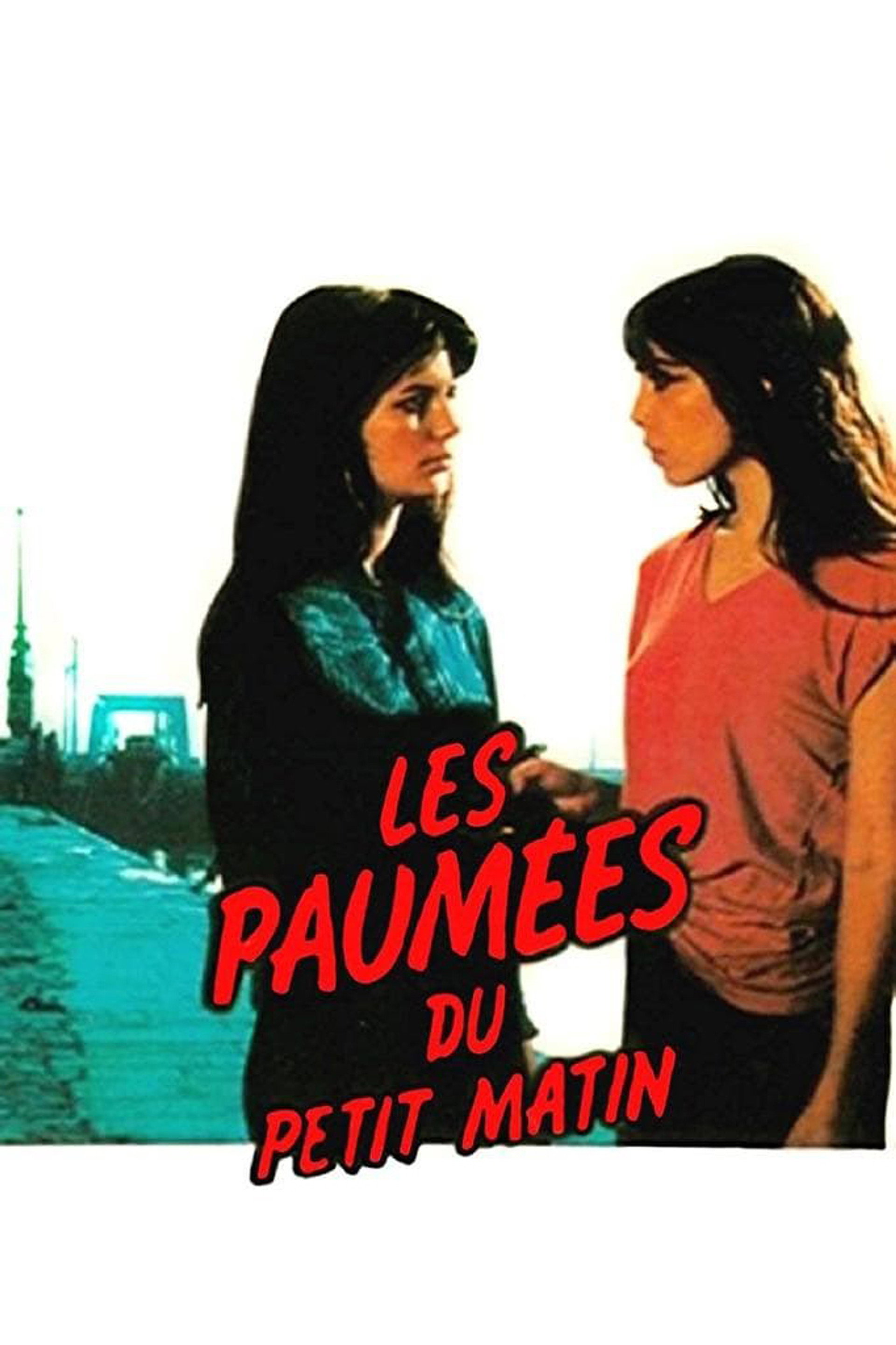 Les Paumées du petit matin