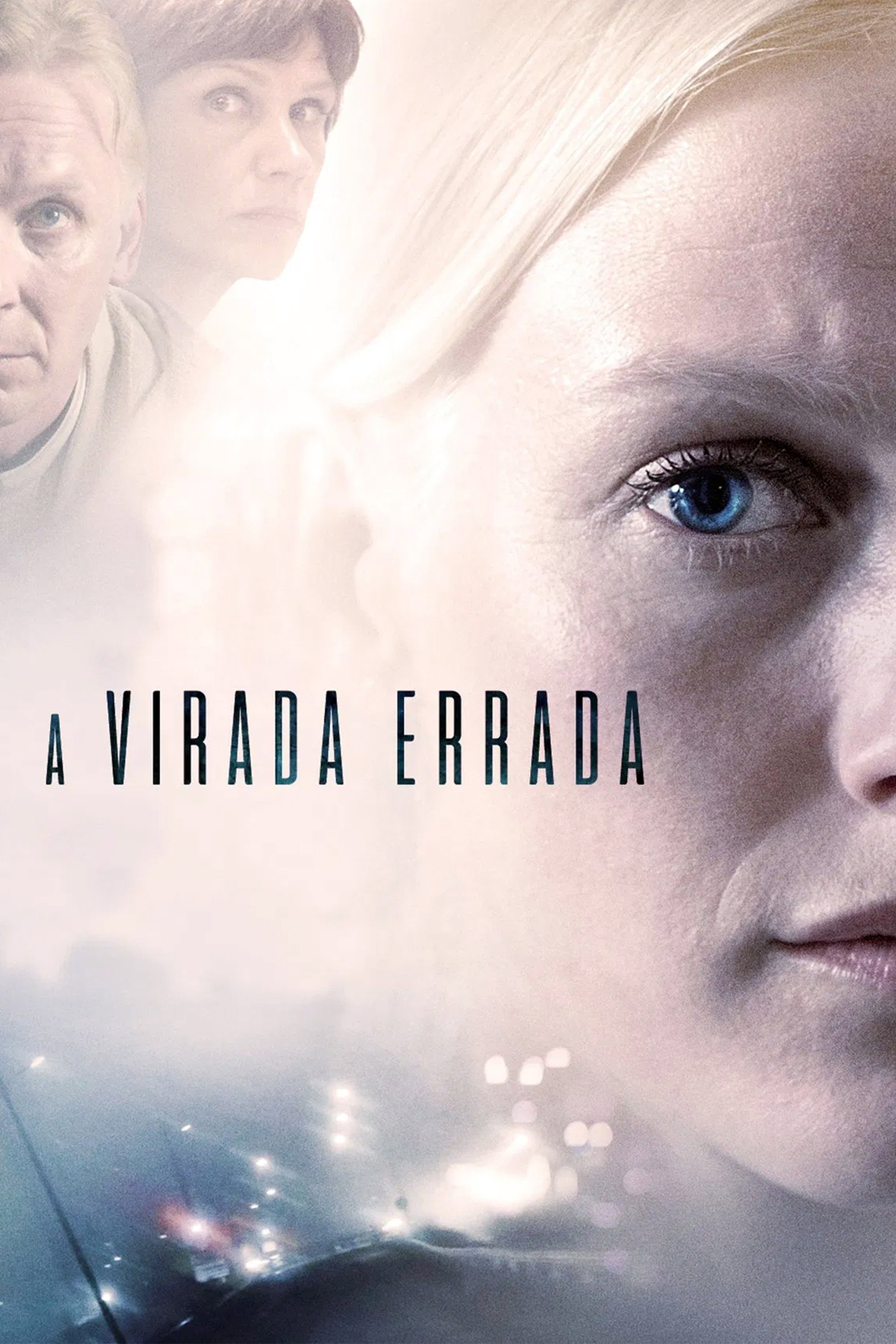 A Virada Errada