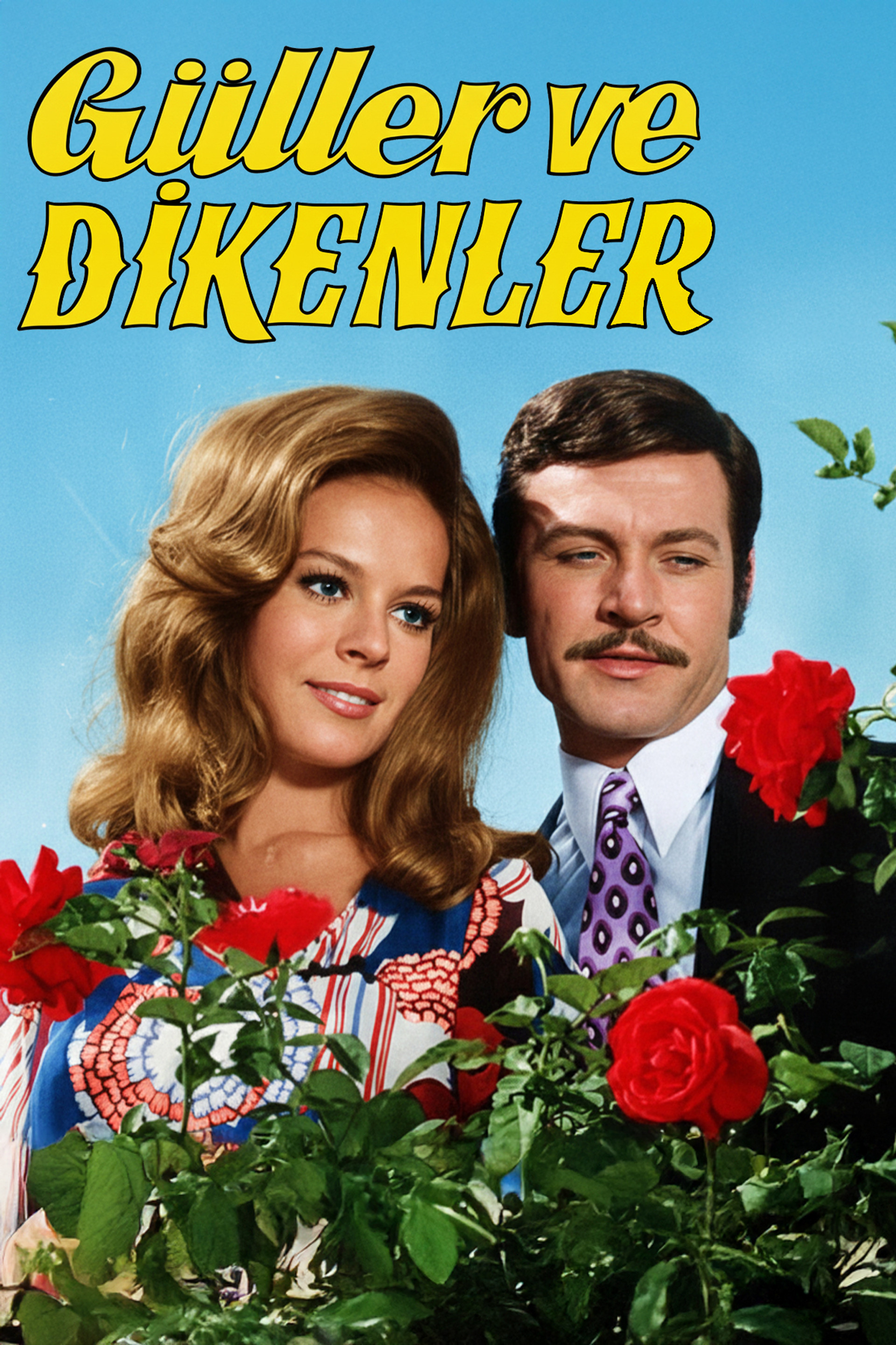 Güller ve Dikenler