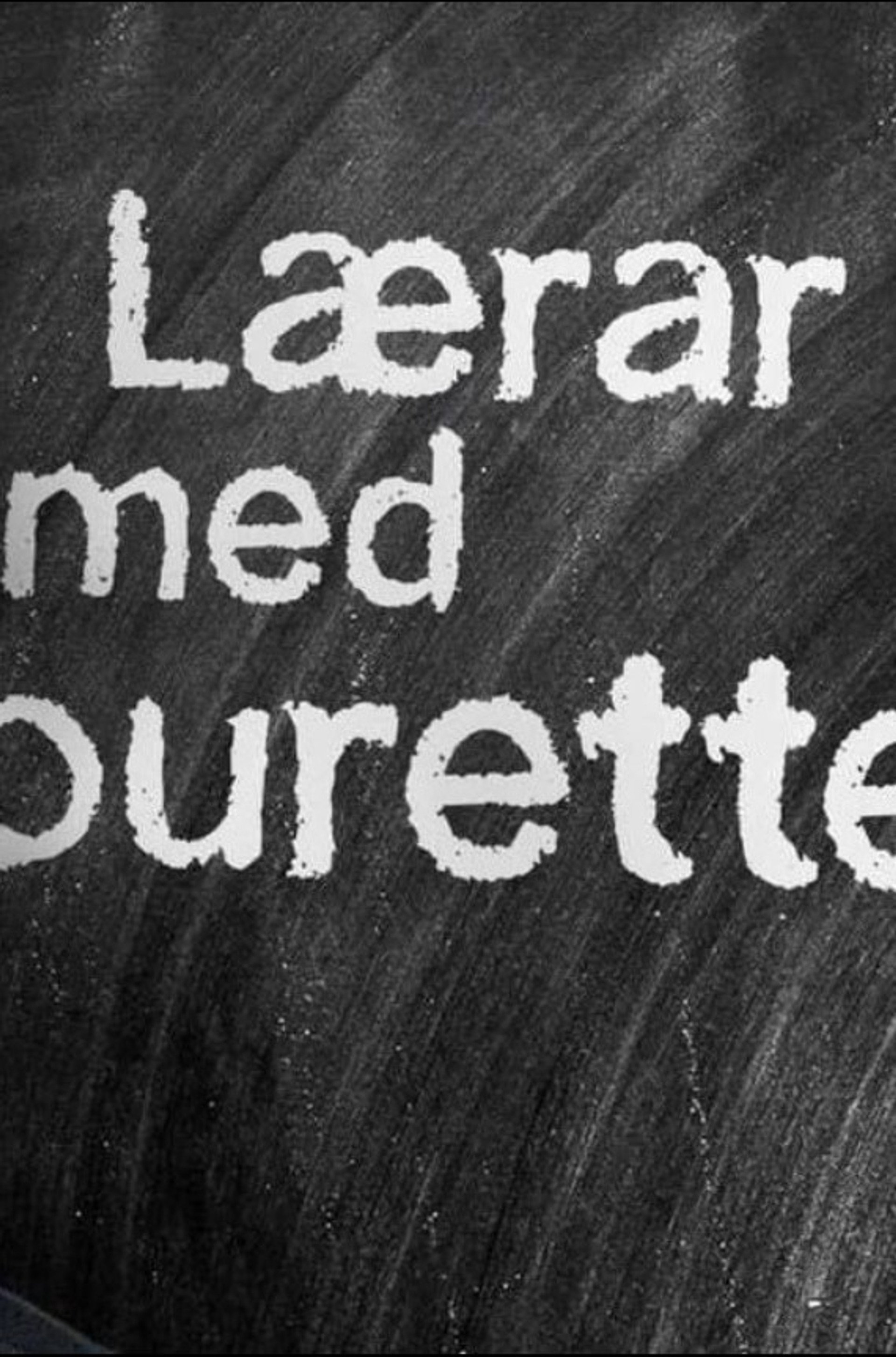 Tourette's teacher