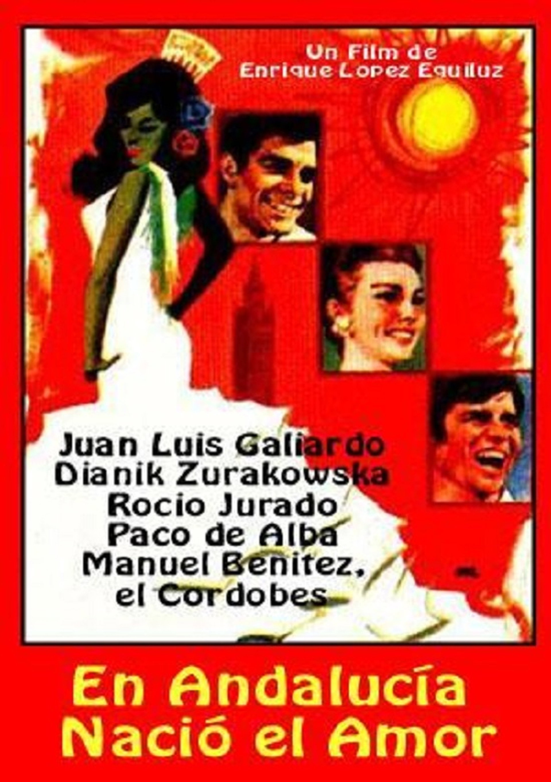En Andalucía nació el amor