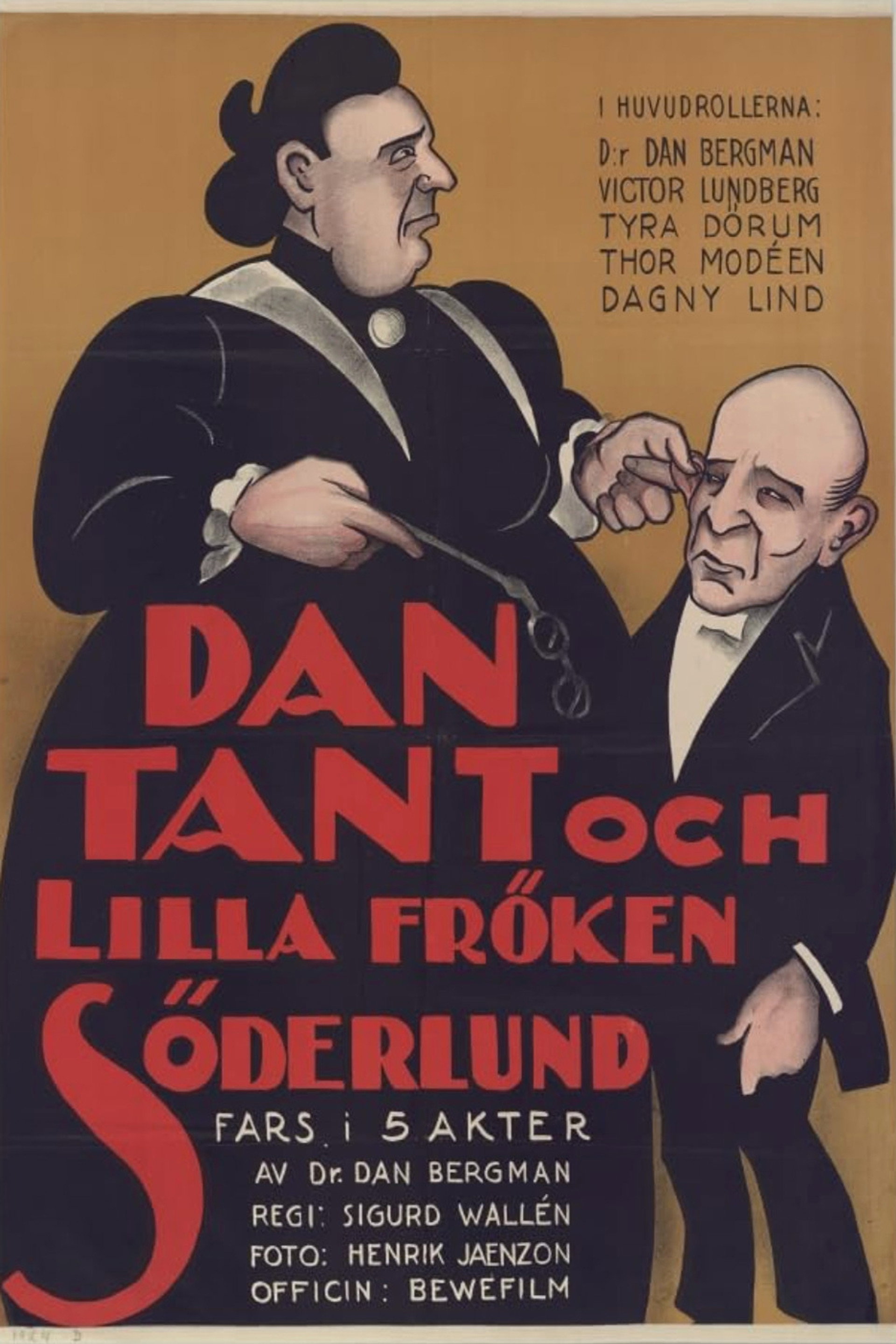 Dan, Tant och lilla fröken Söderlund