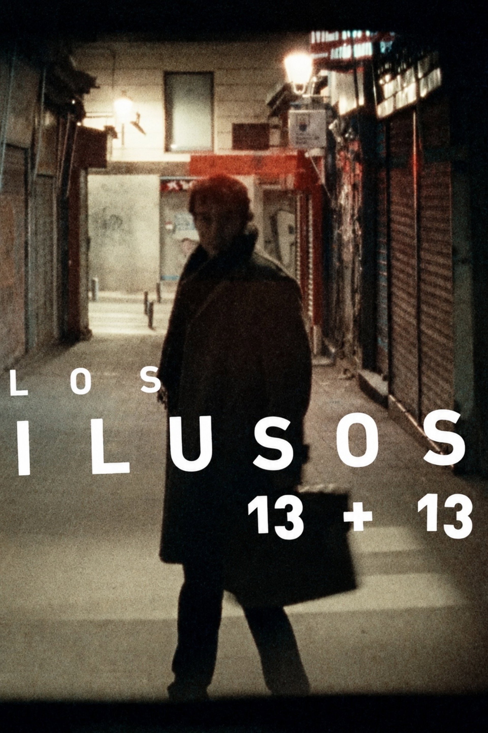 Los ilusos 13 + 13
