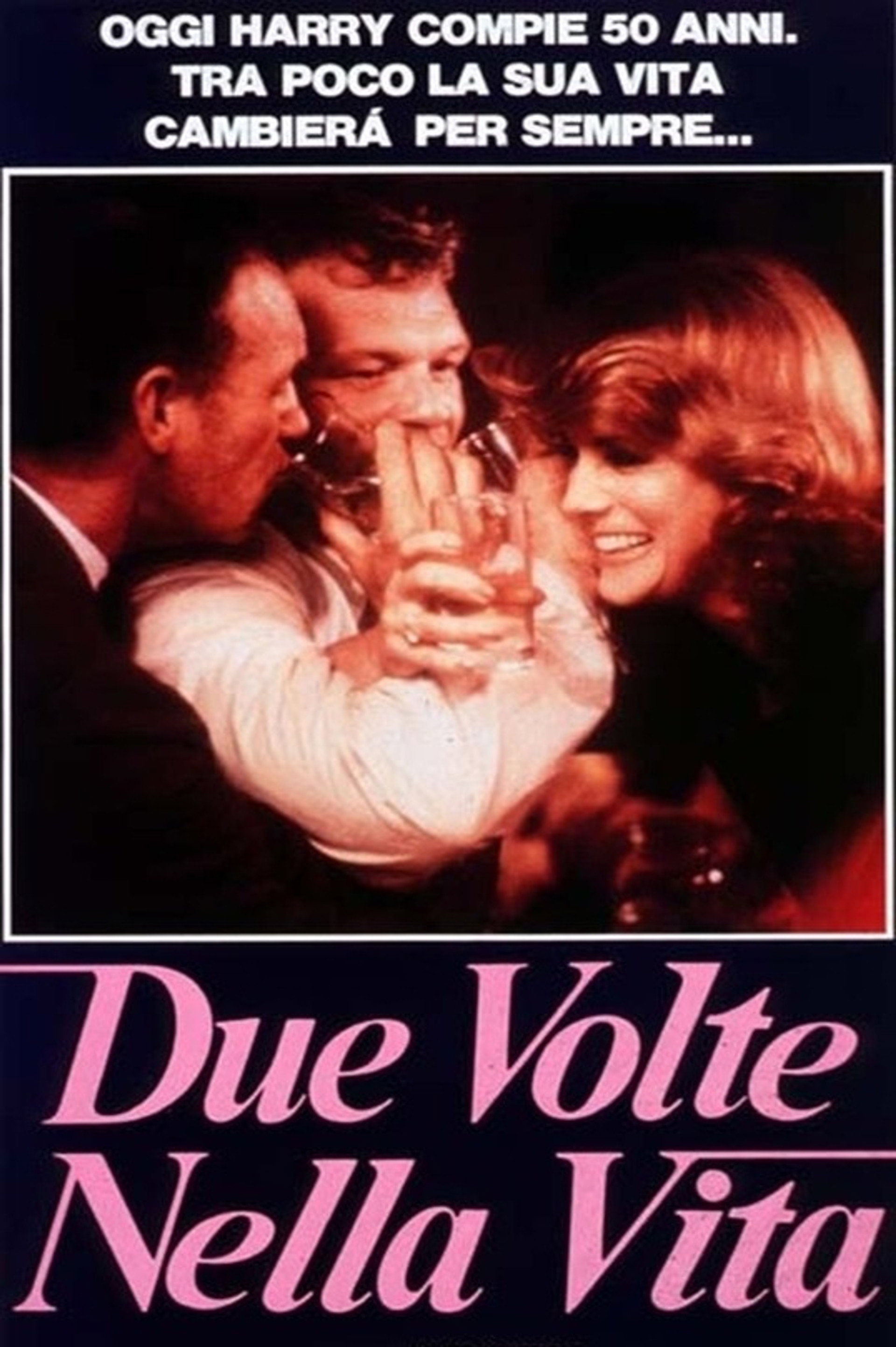 Due volte nella vita
