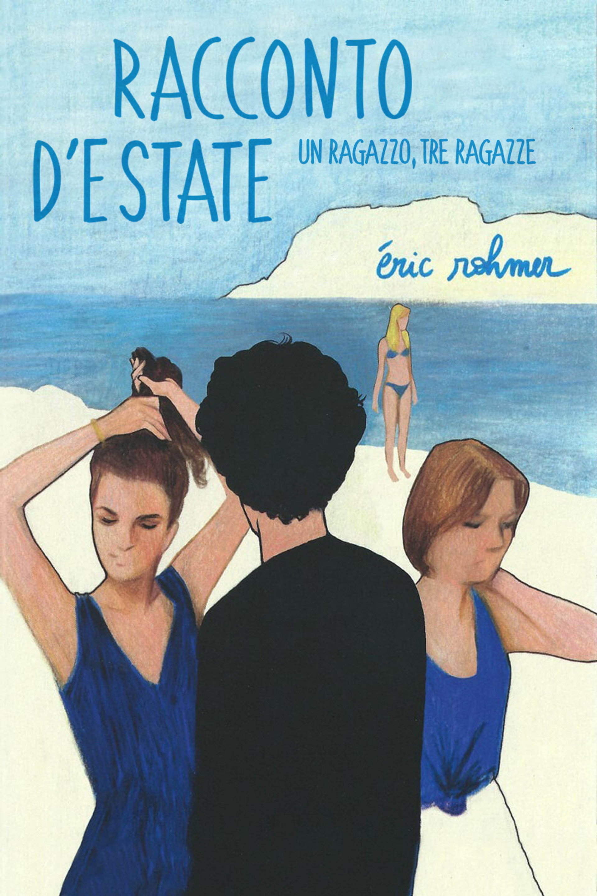 Un ragazzo, tre ragazze - Racconto d'estate