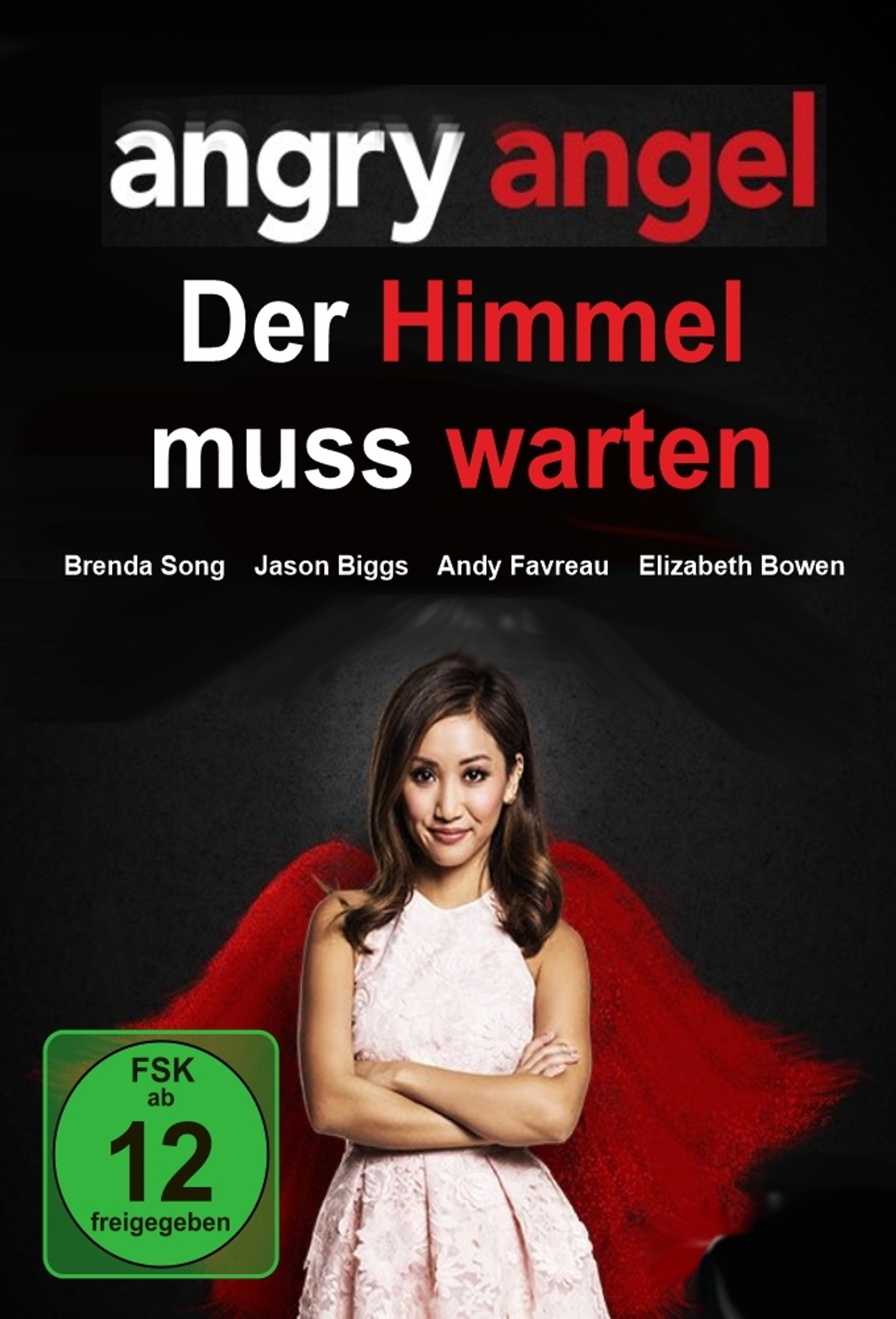 Angry Angel - Der Himmel muss warten
