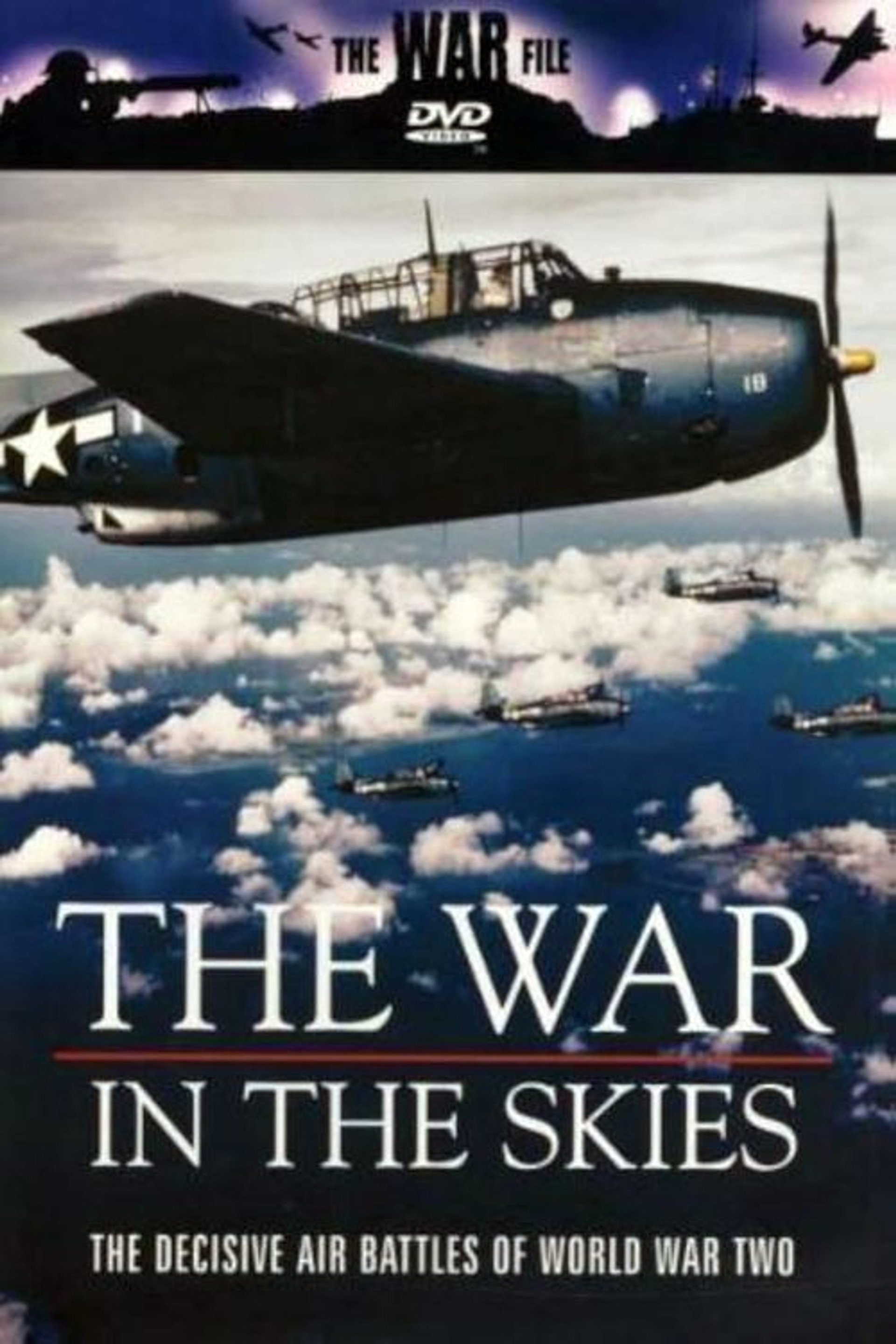 The War File: The War in the Skies