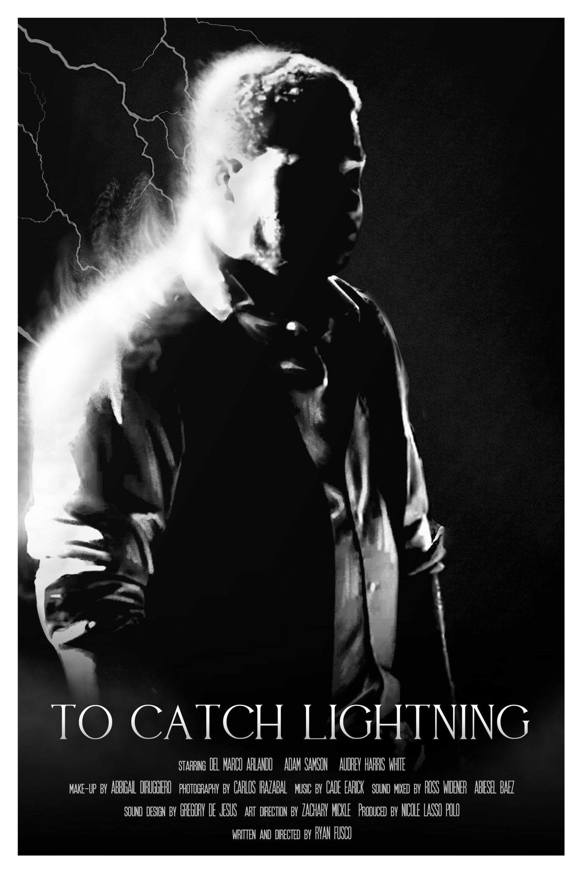 To Catch Lightning