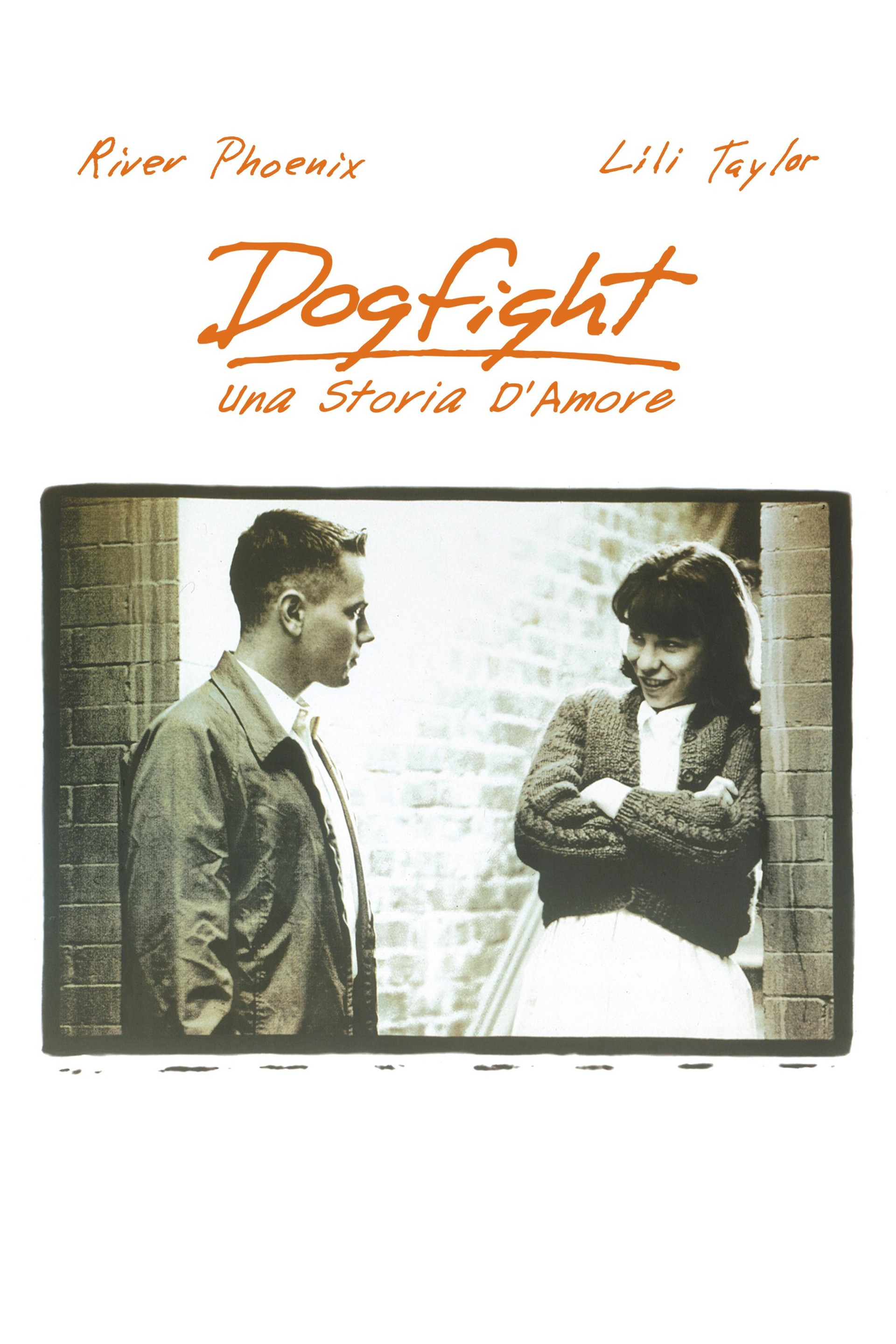 Dogfight - Una storia d'amore