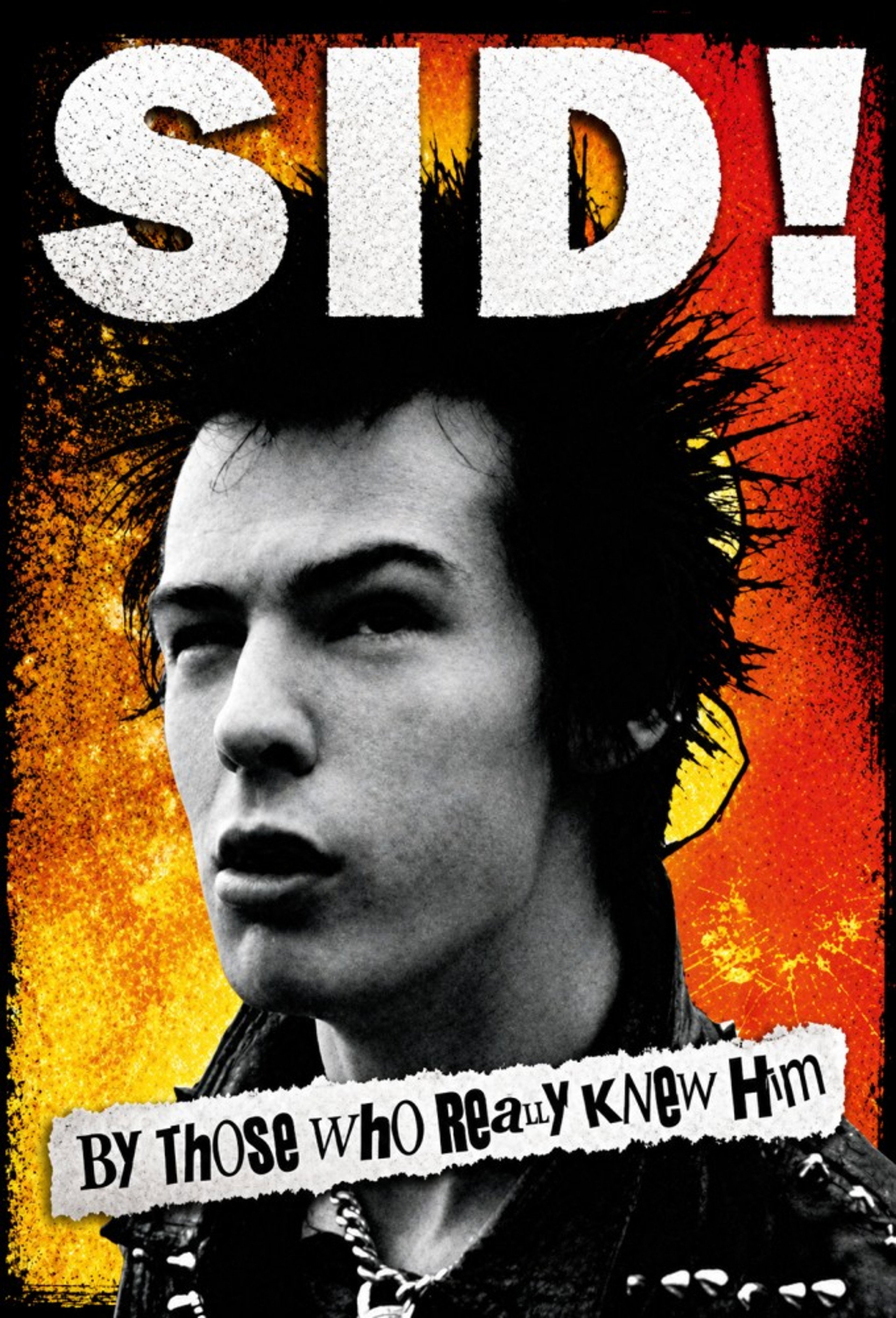 Sid! By Those Who Really Knew Him