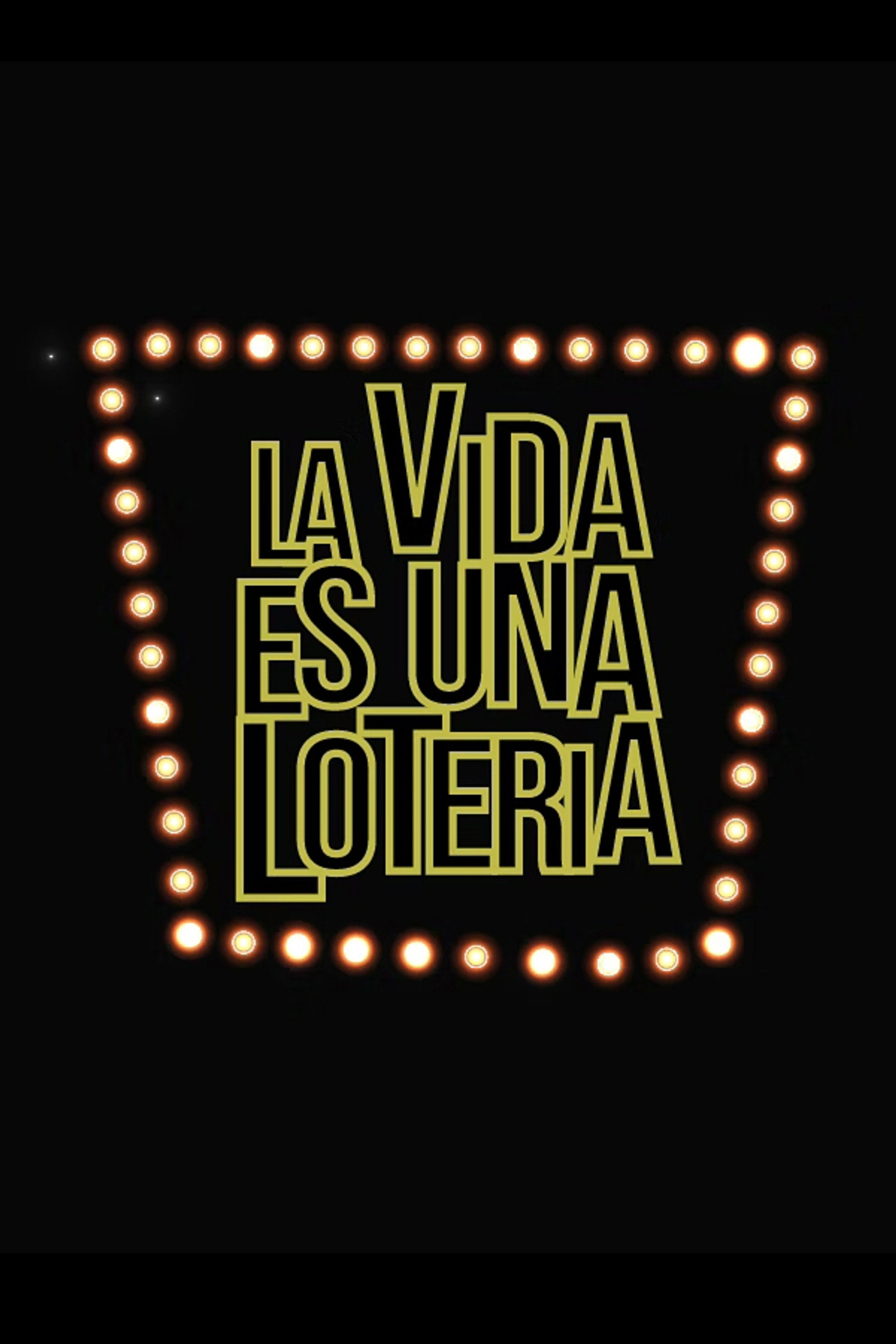 La vida es una lotería