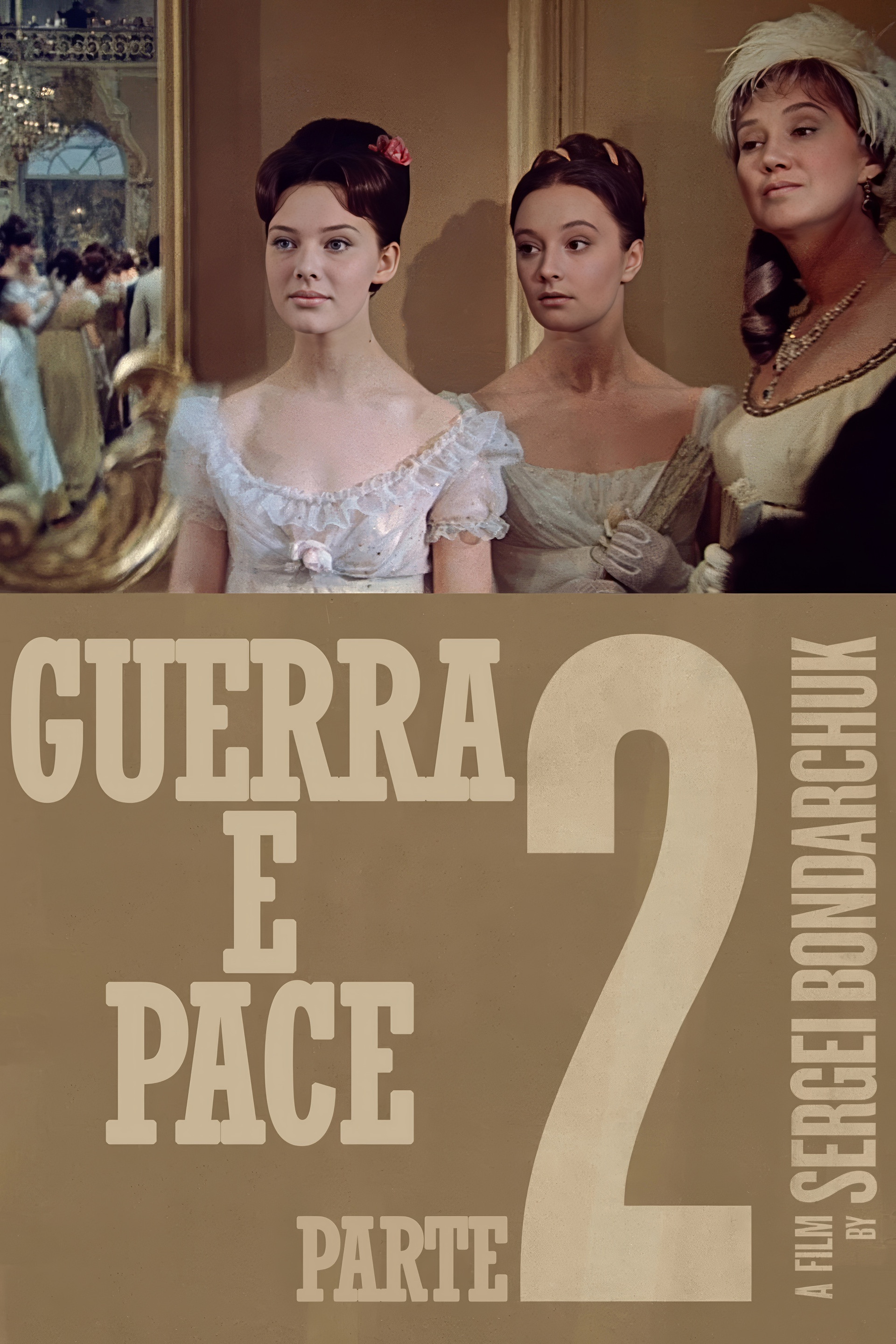 Guerra e pace, Parte 2: Nataša Rostova