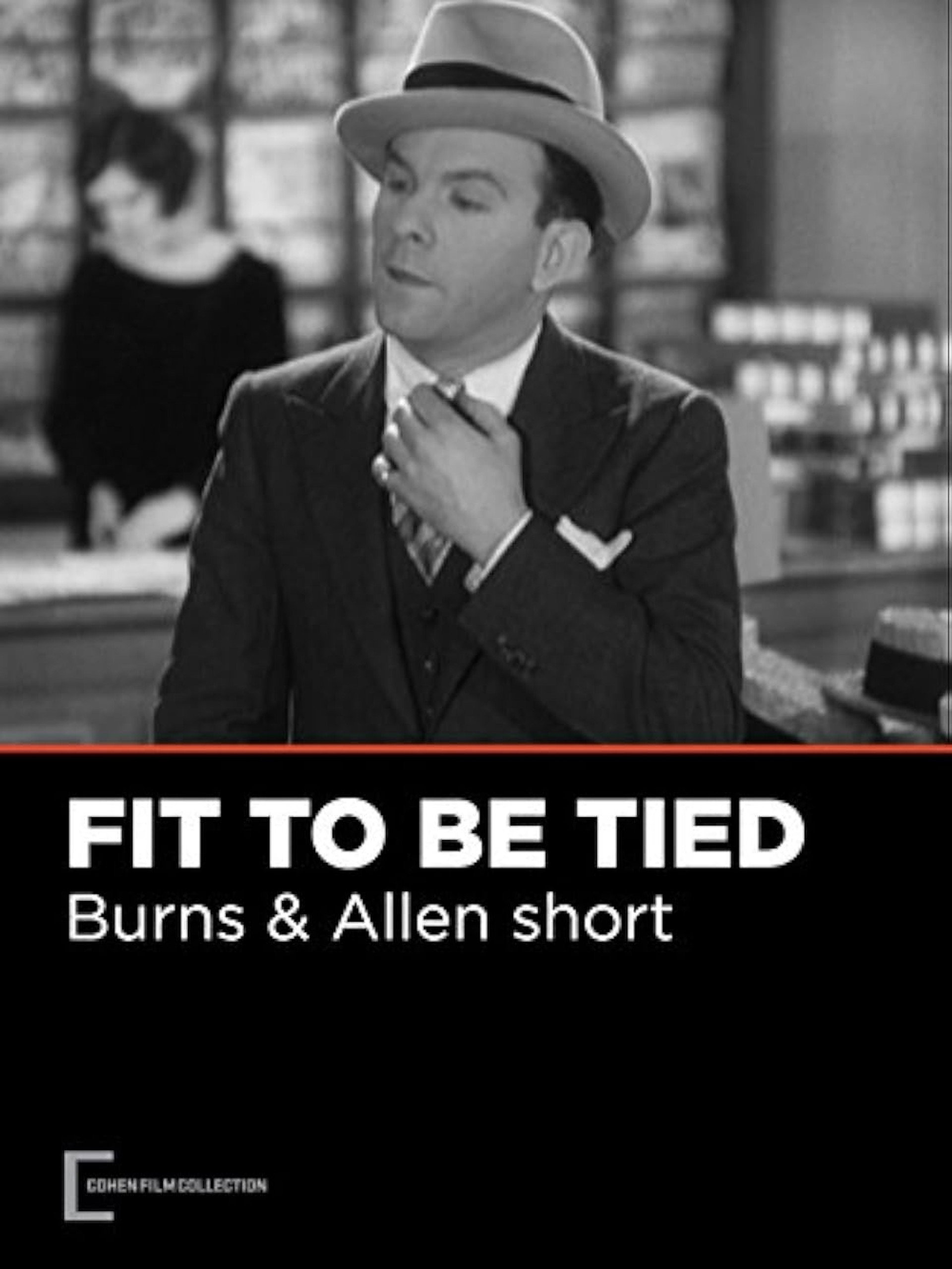 Fit to Be Tied