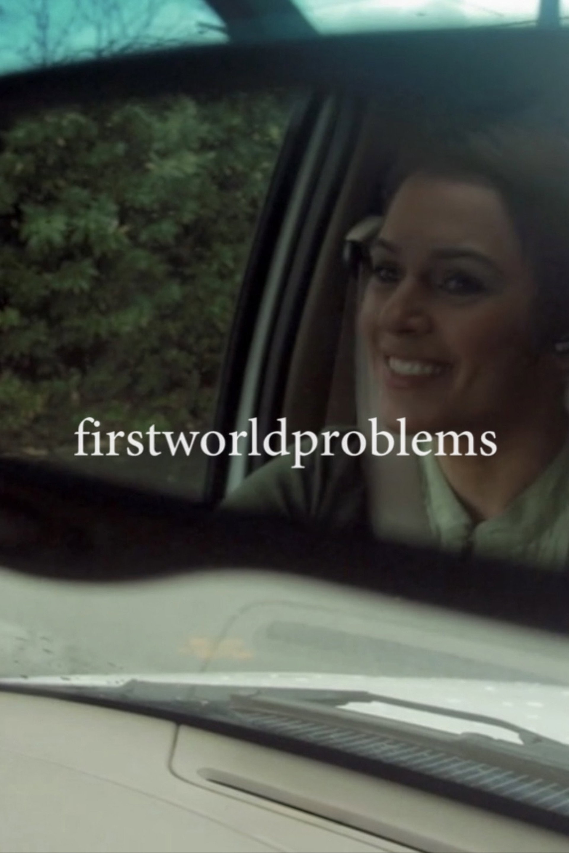 firstworldproblems