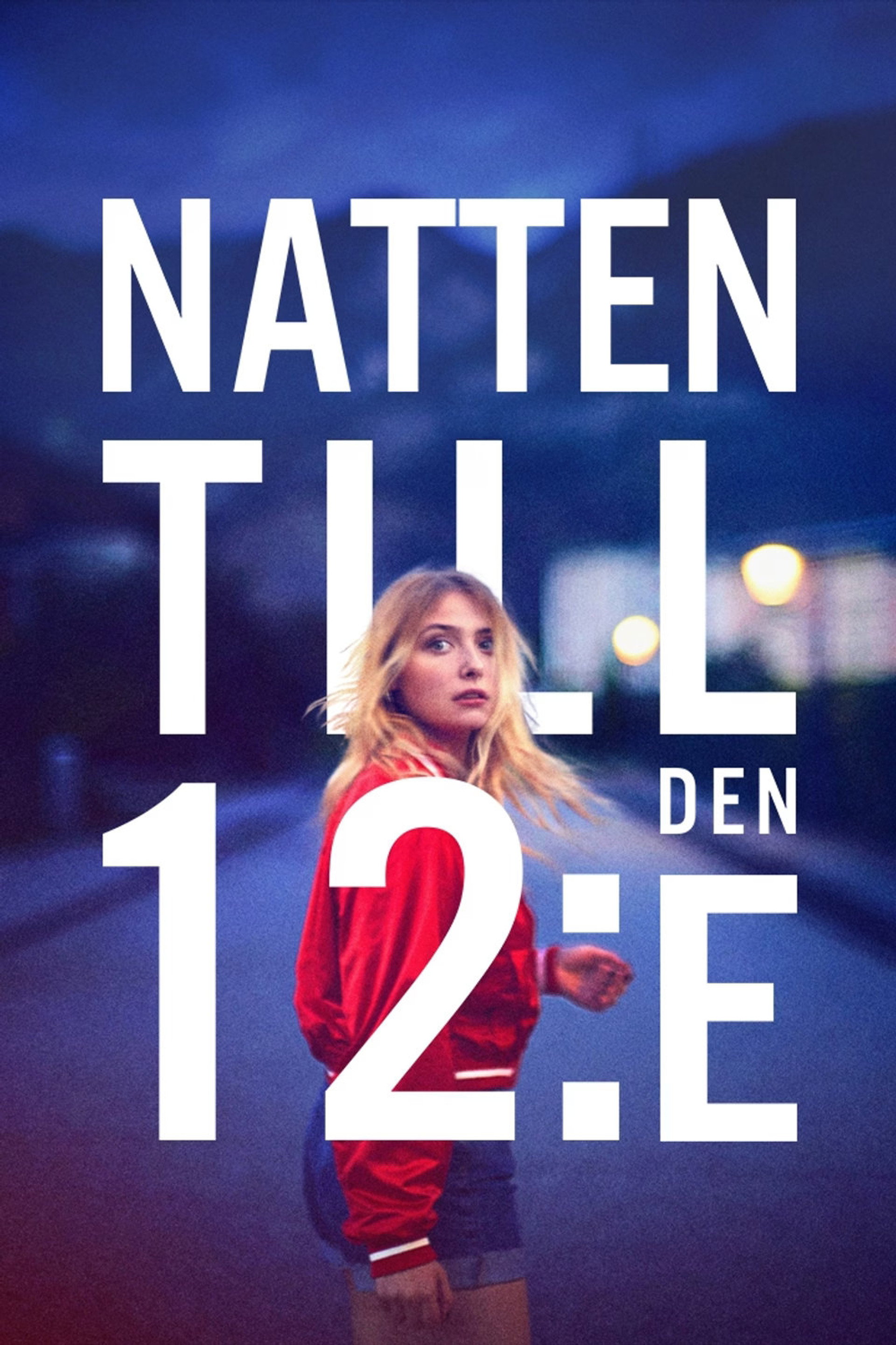 Natten till den 12:e