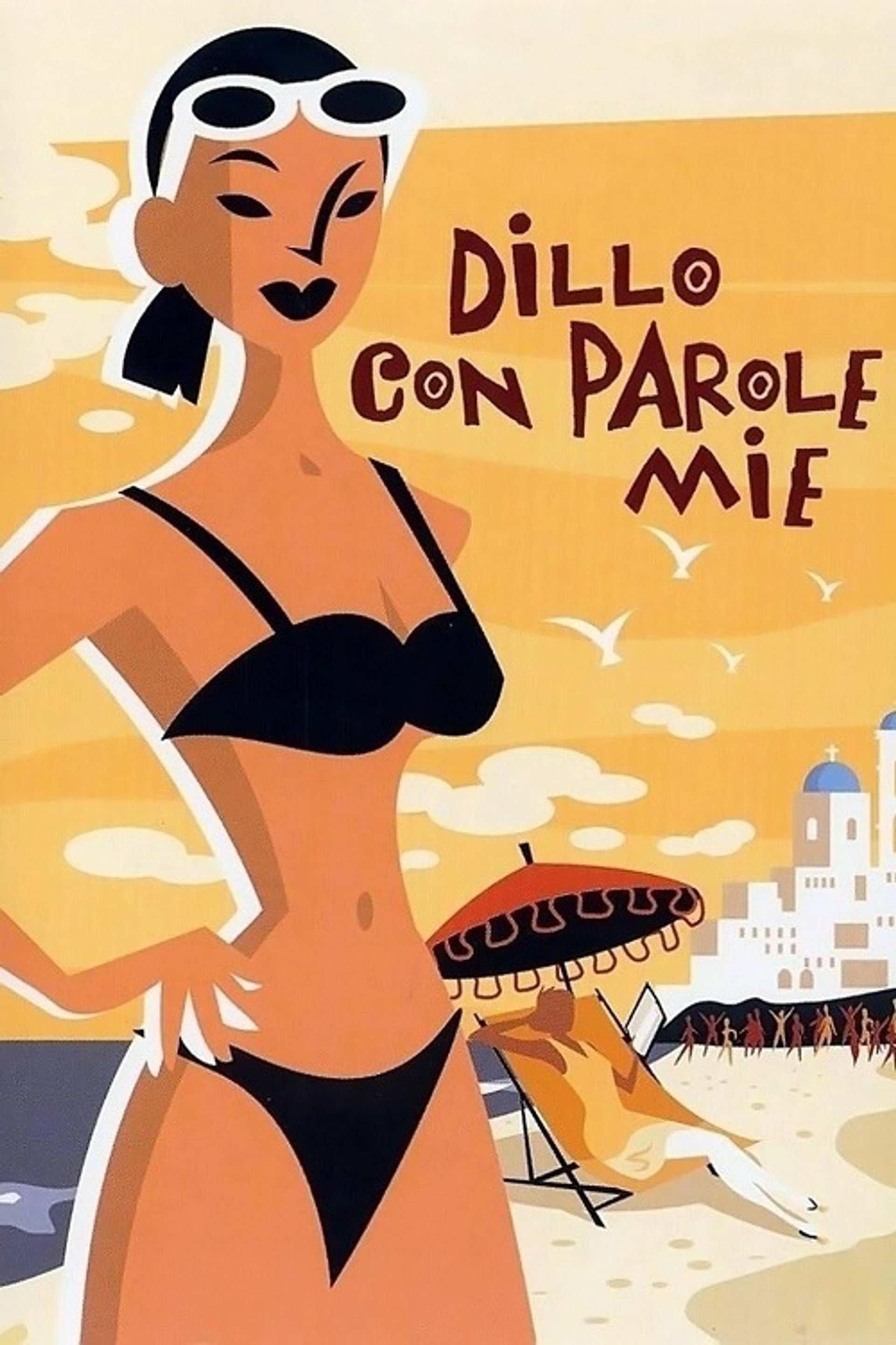 Dillo con parole mie