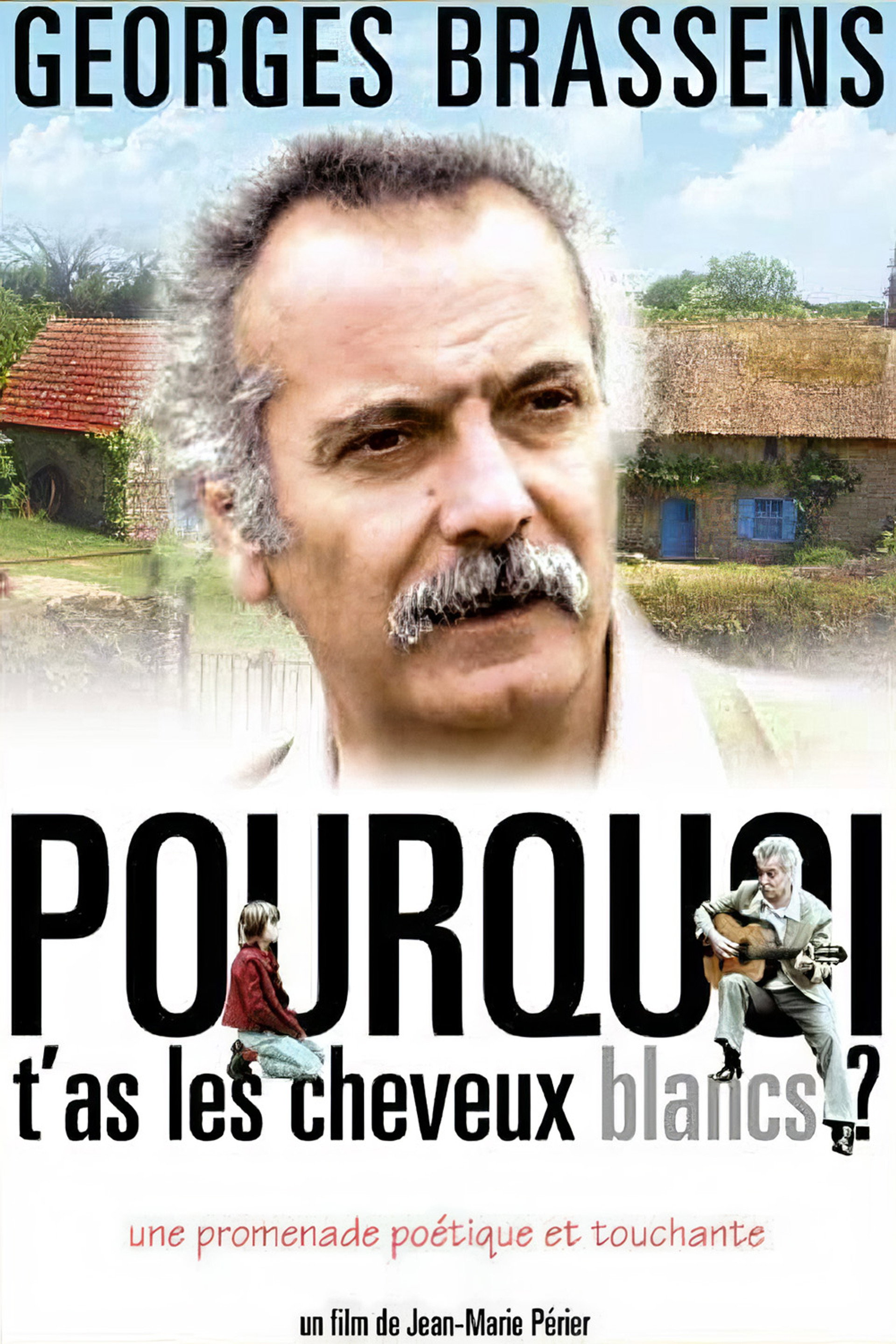 Pourquoi t'as les cheveux blancs...