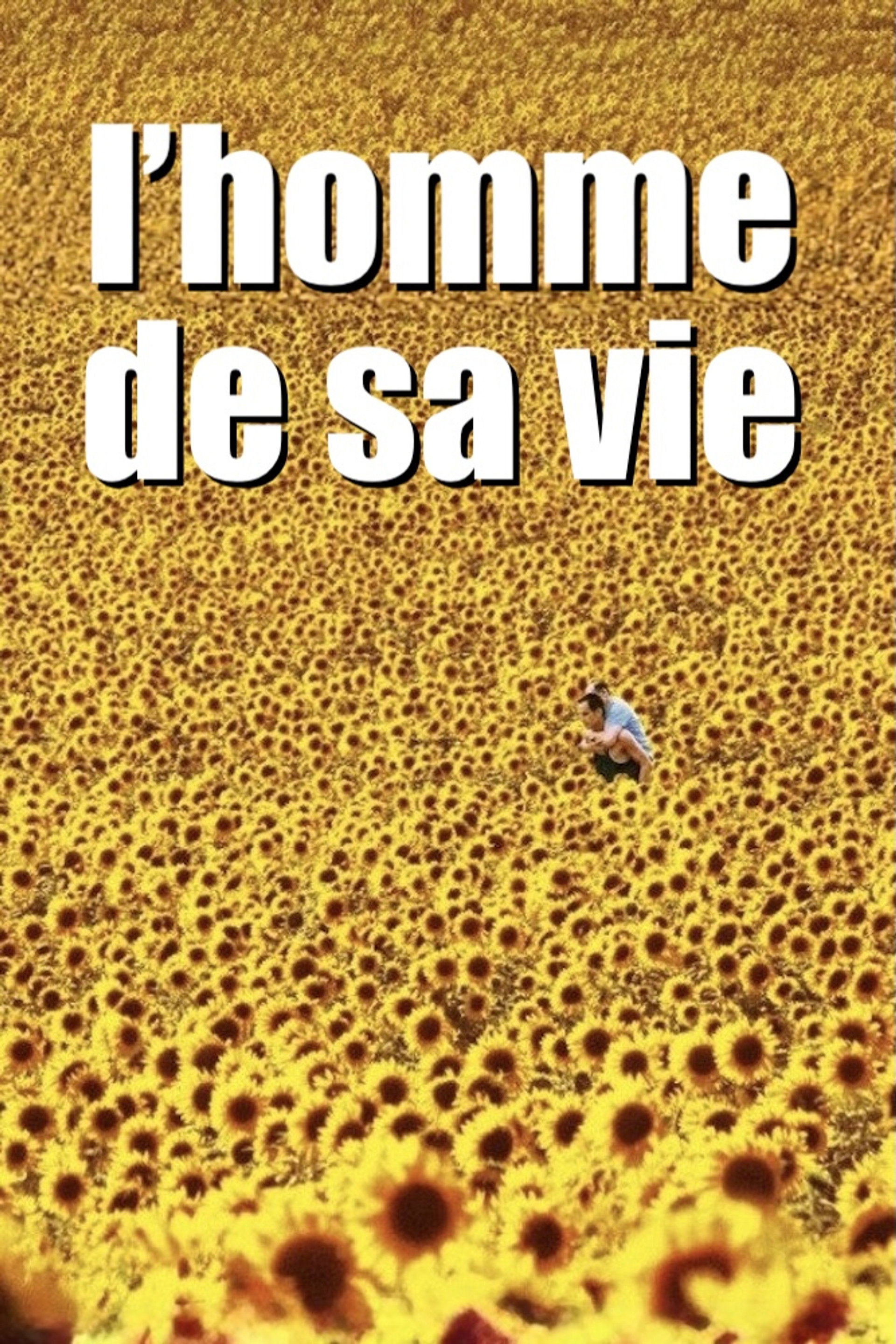 L'homme de sa vie
