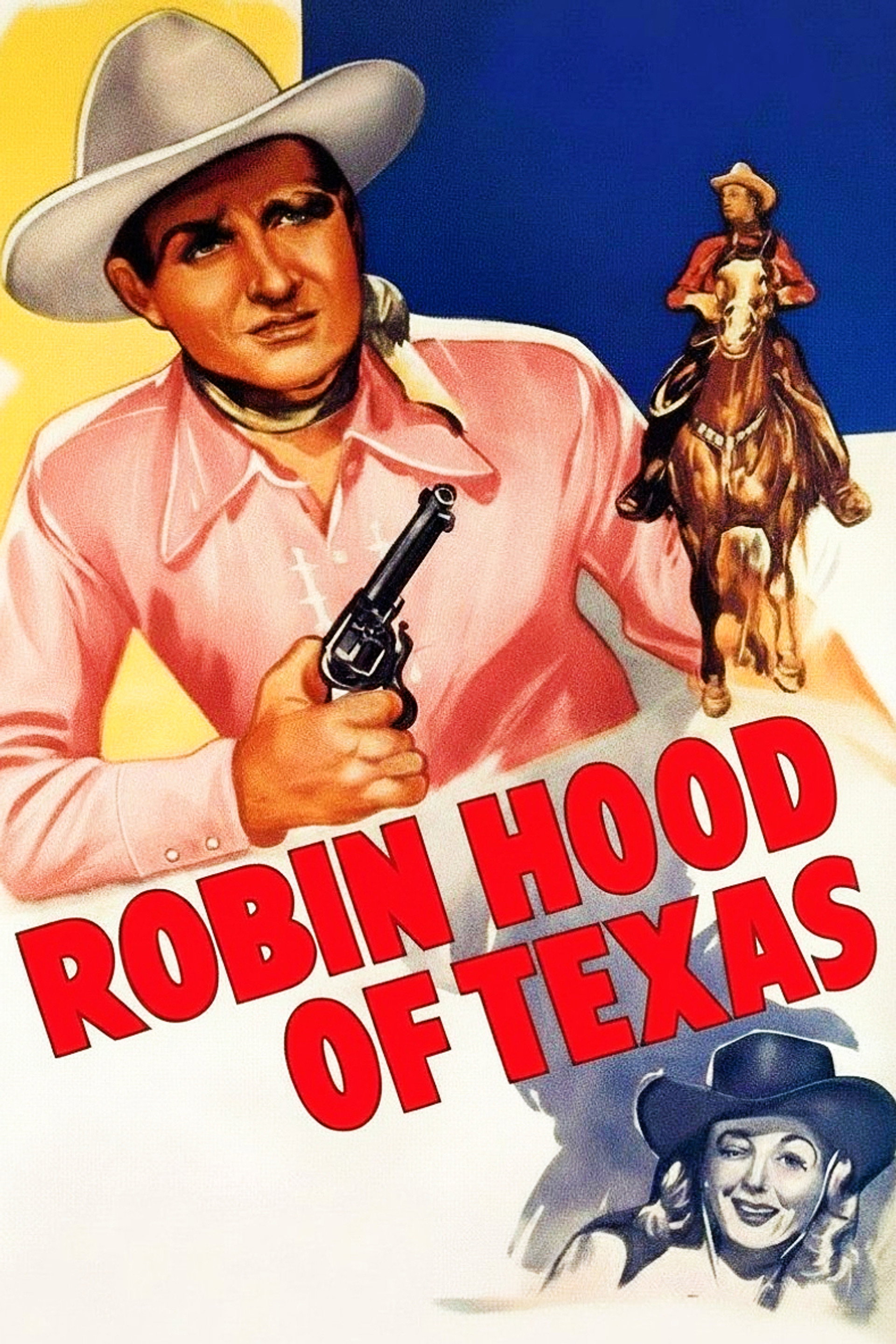 Robin Hood Of Texas