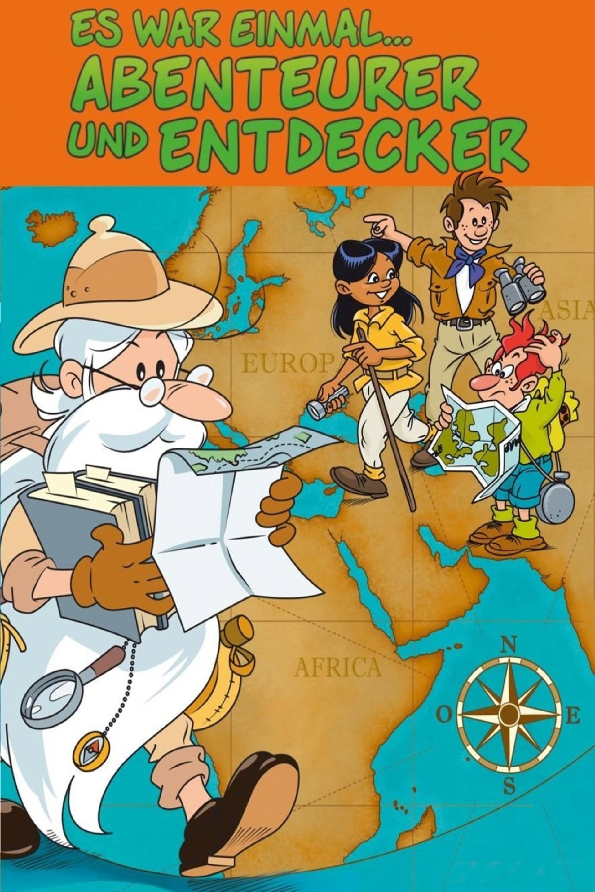 Es war einmal... Abenteurer und Entdecker