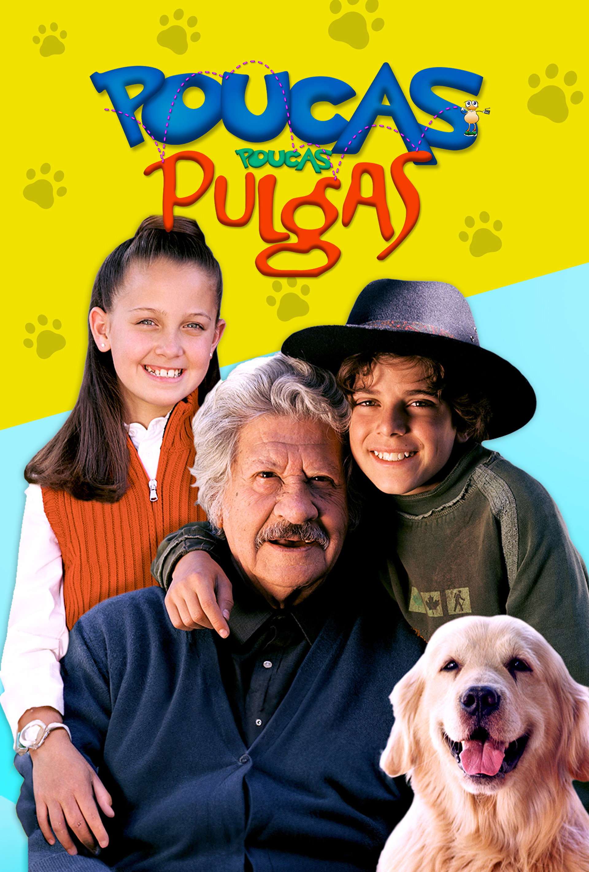 Poucas, Poucas Pulgas