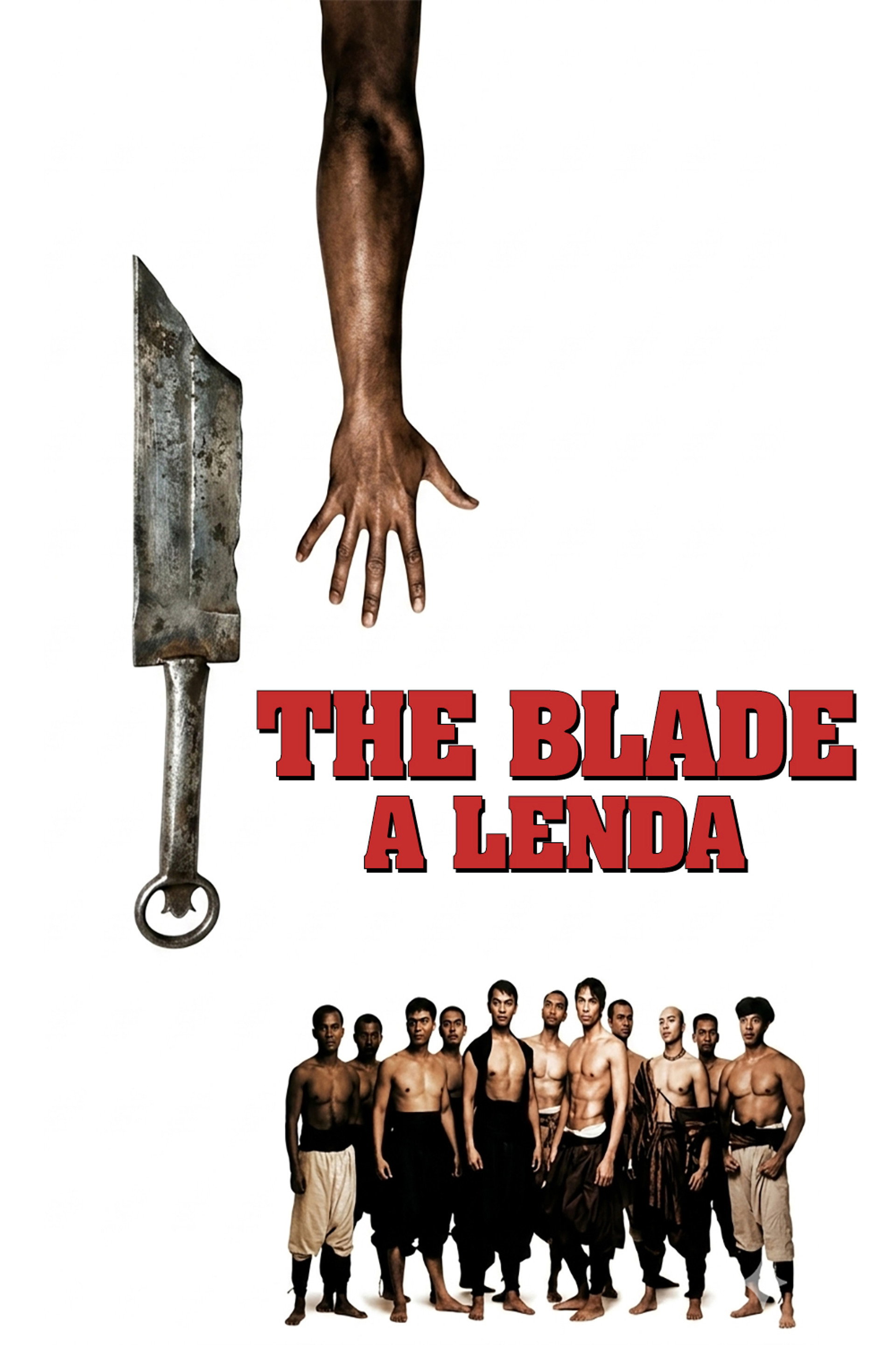 The Blade: A Lenda