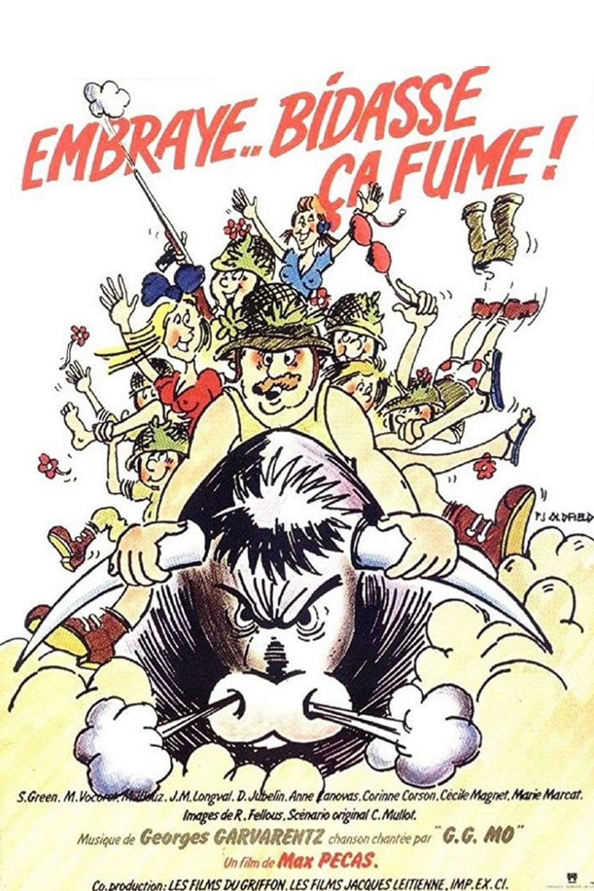 Embraye bidasse... Ça fume