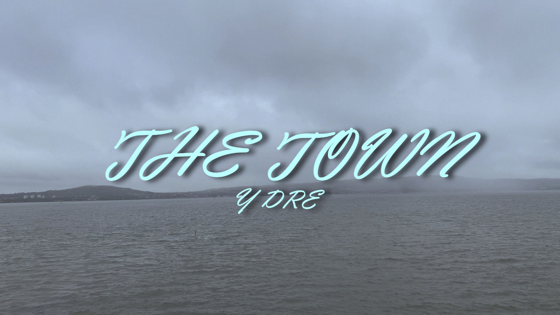 The Town (Y Dre)