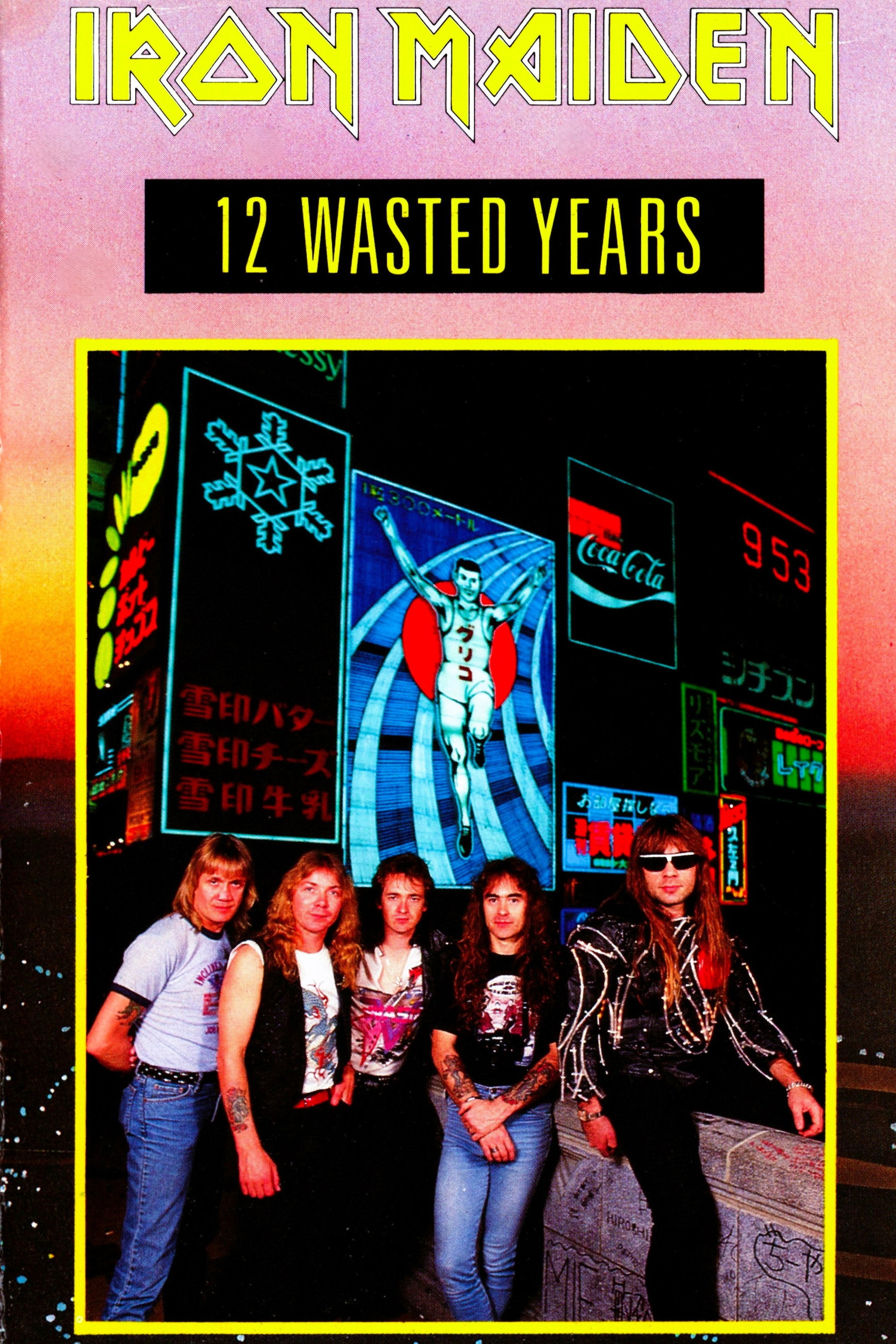 Iron Maiden: 12 Wasted Years