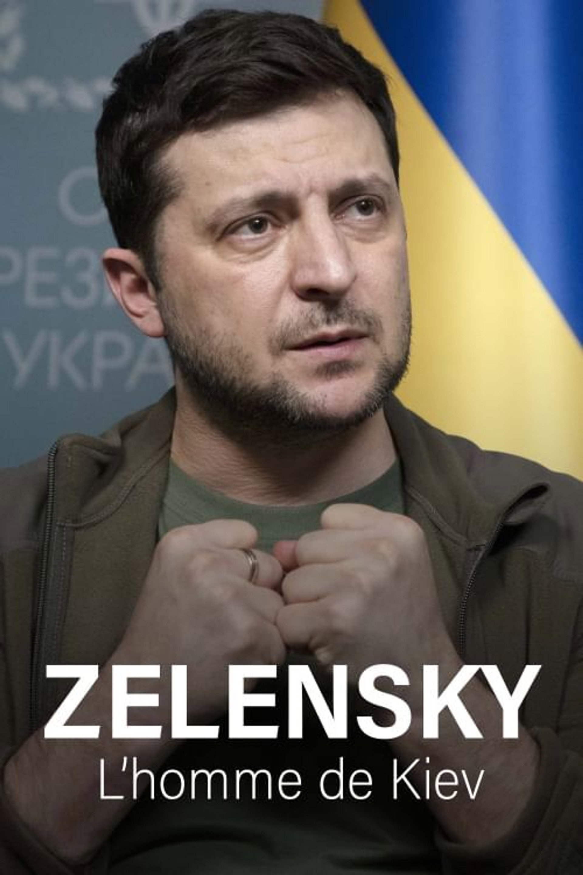Zelensky, l'homme de Kiev