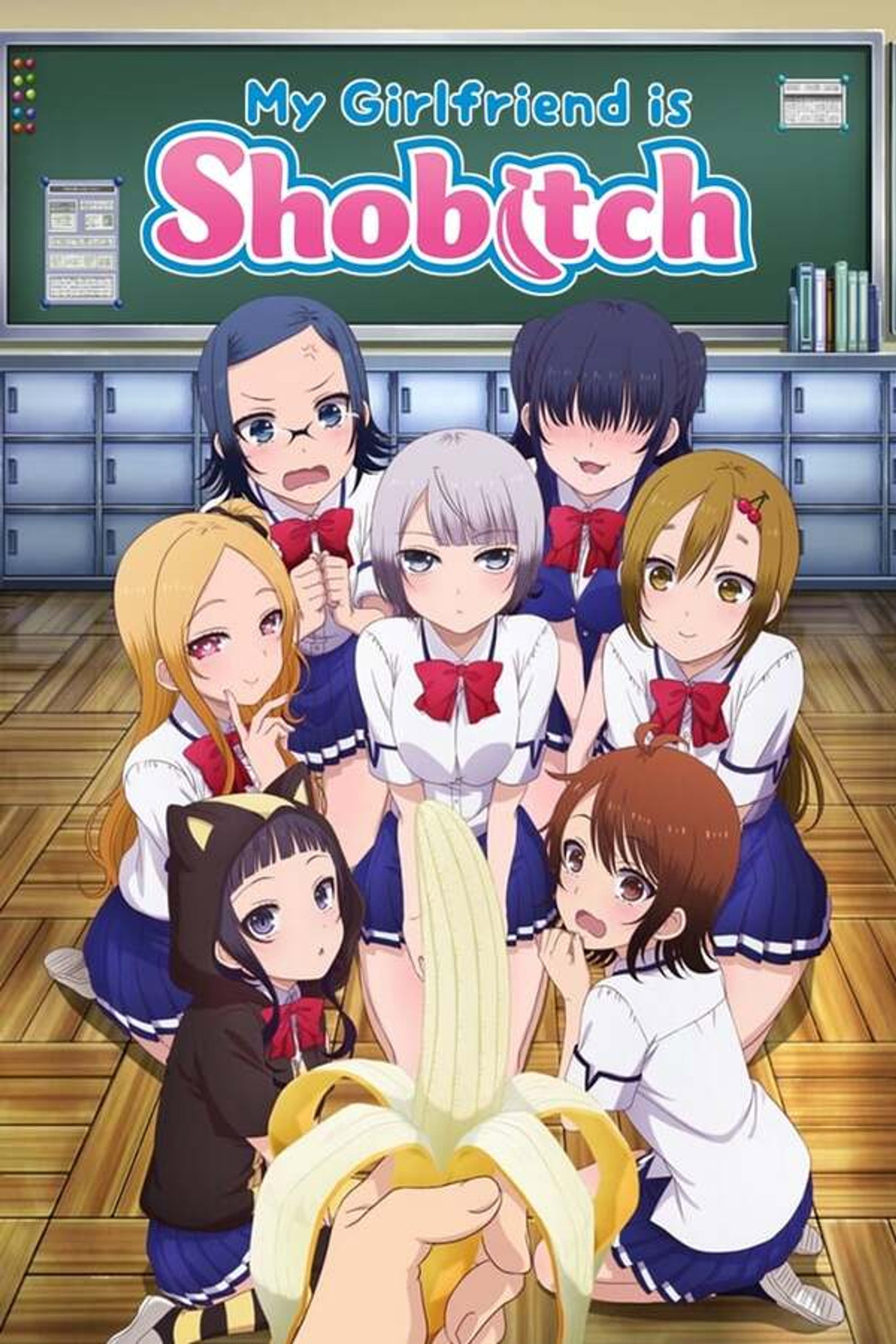 My Girlfriend is Shobitch (2017)