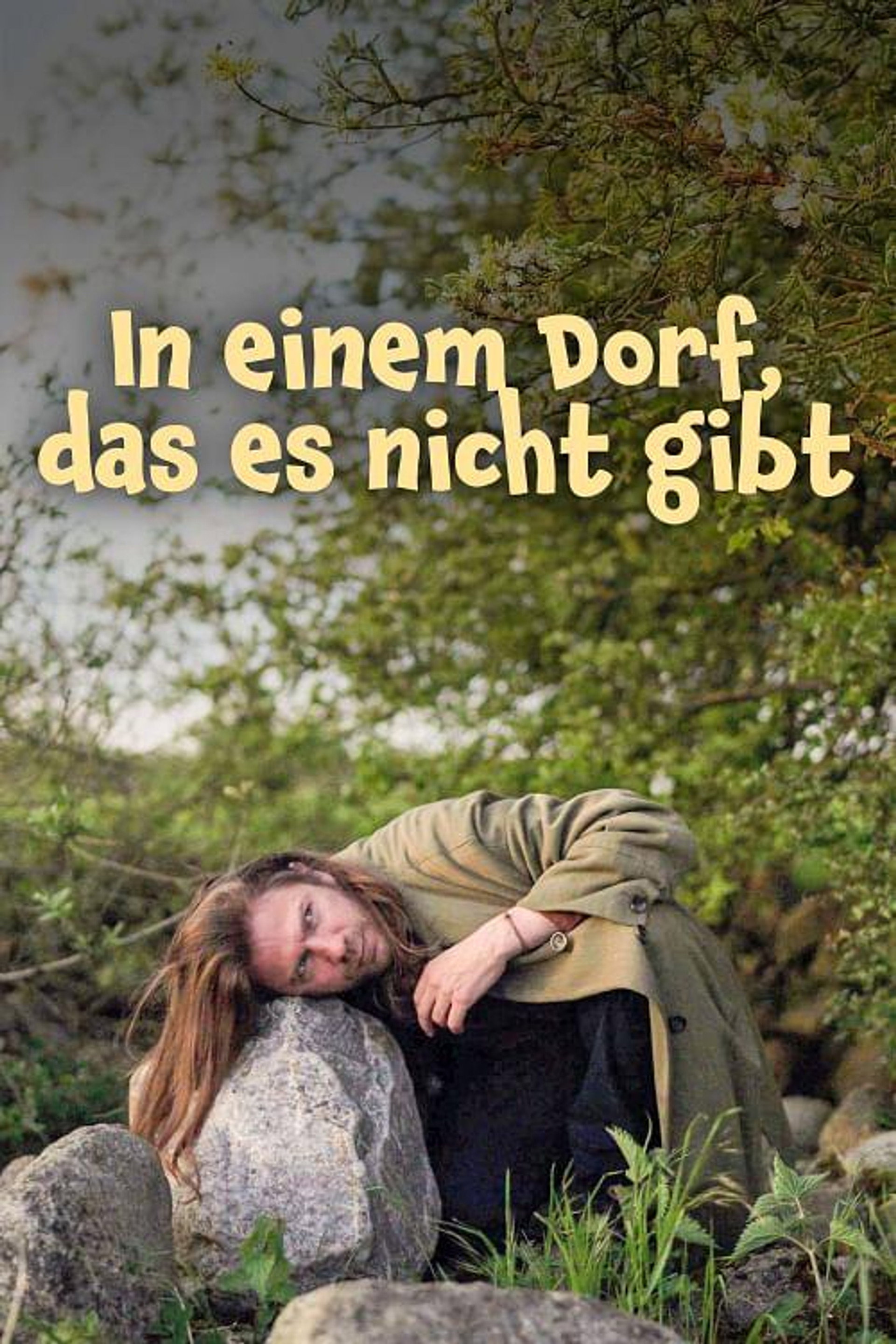 In einem Dorf, das es nicht gibt