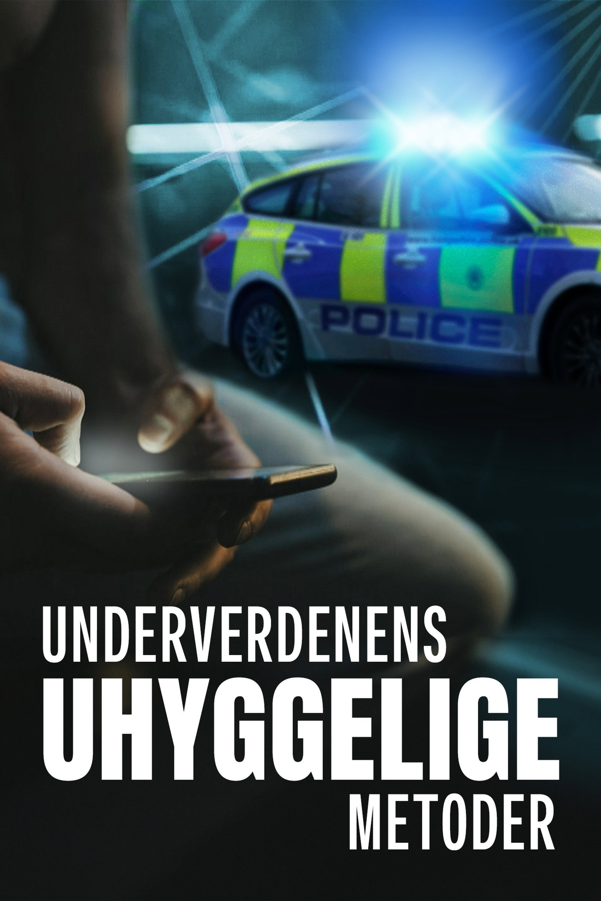 Underverdenens uhyggelige metoder