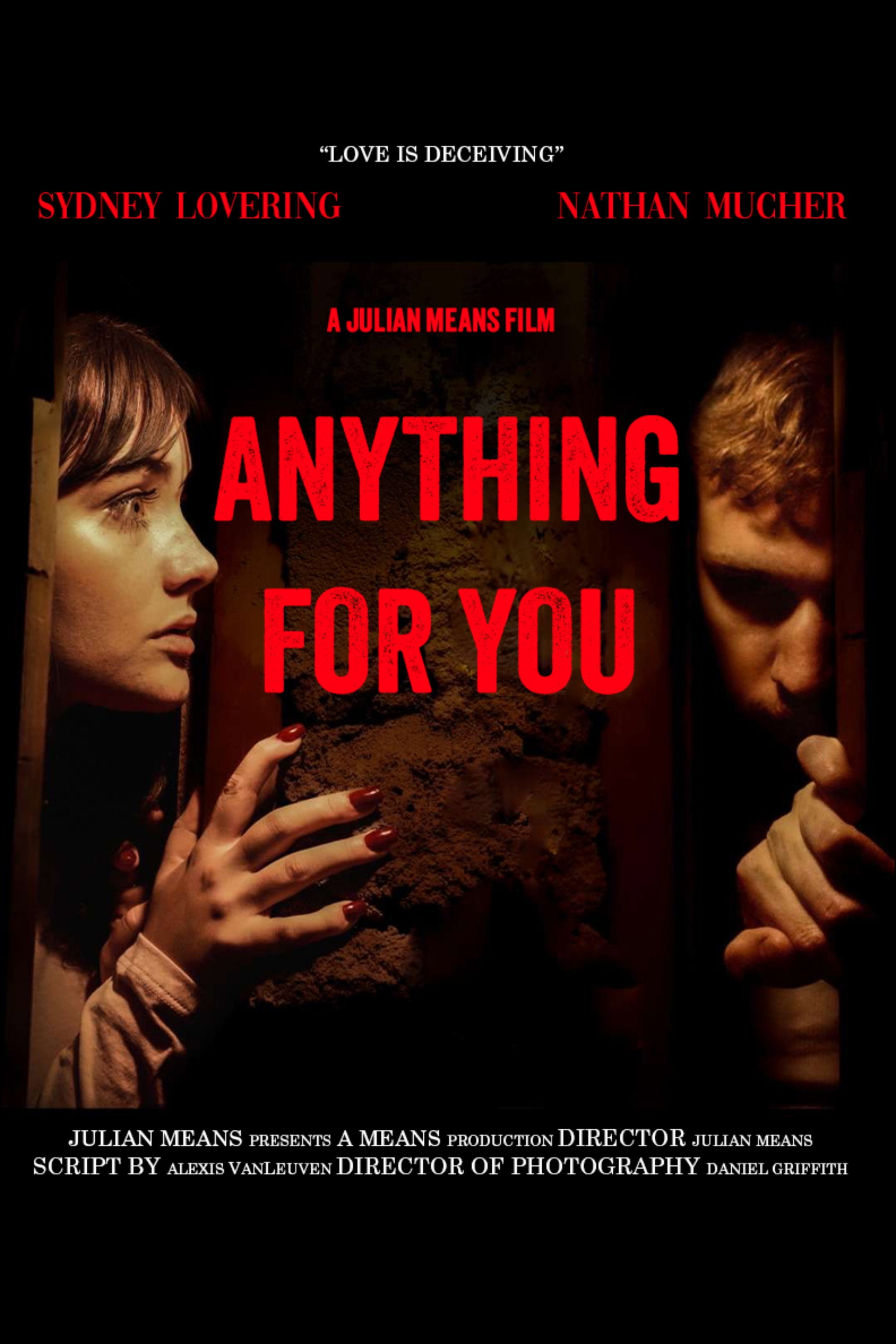 Anything for You