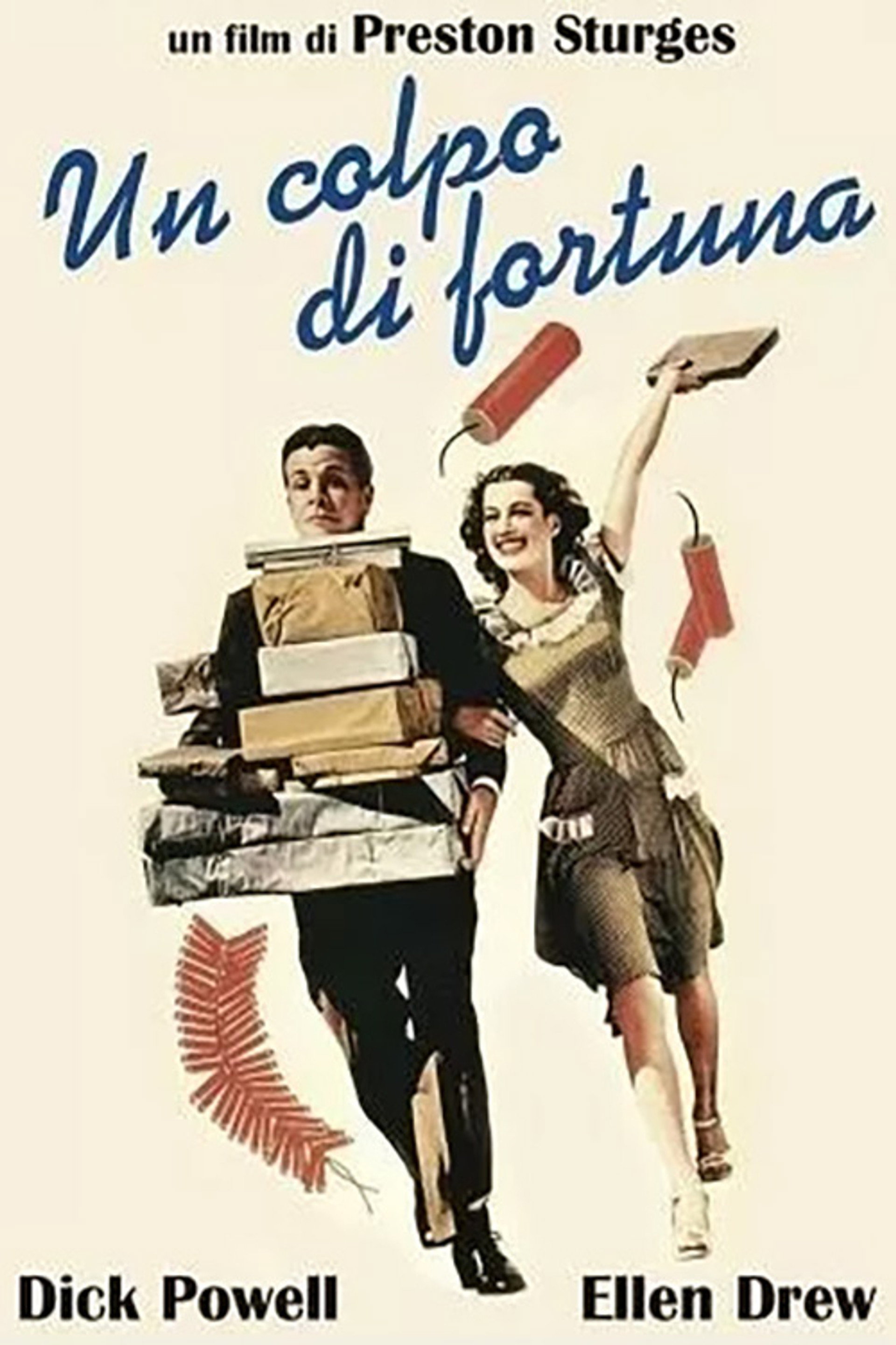 Un colpo di fortuna