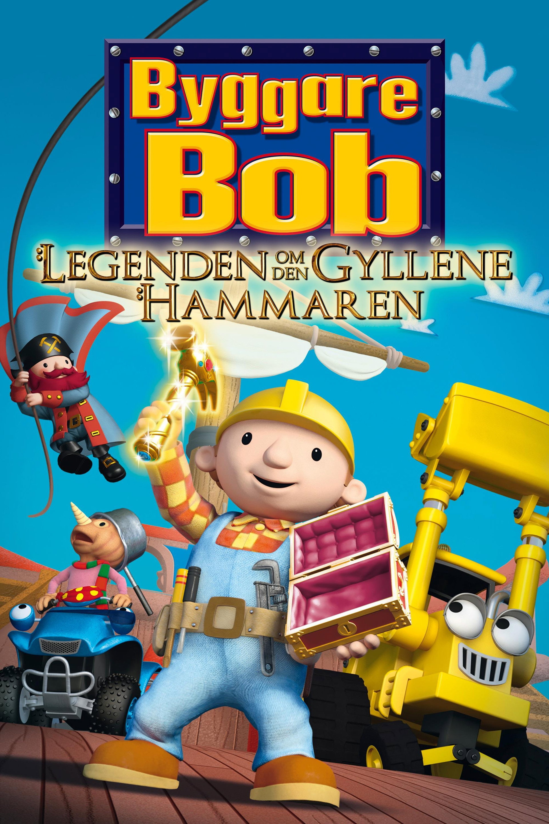 Byggare Bob: Legenden om den gyllene hammaren