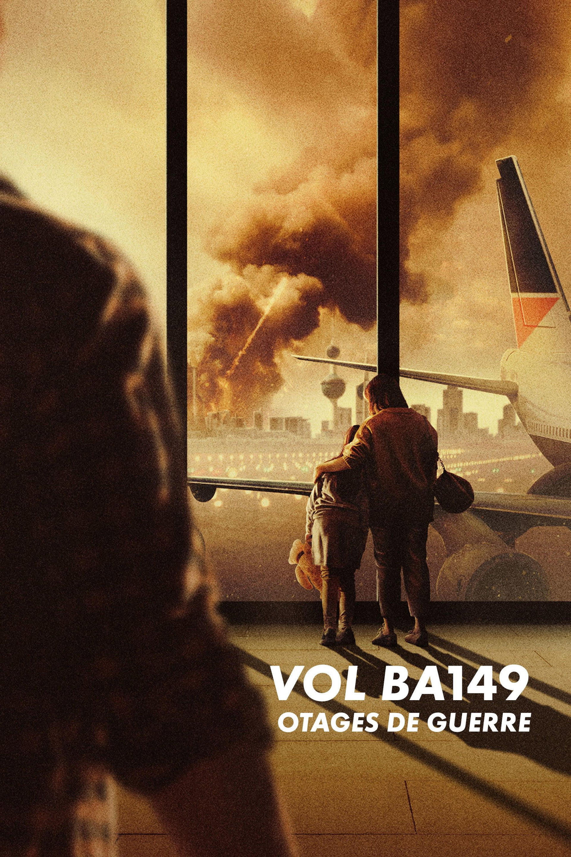 Vol BA 149 : Otages de guerre