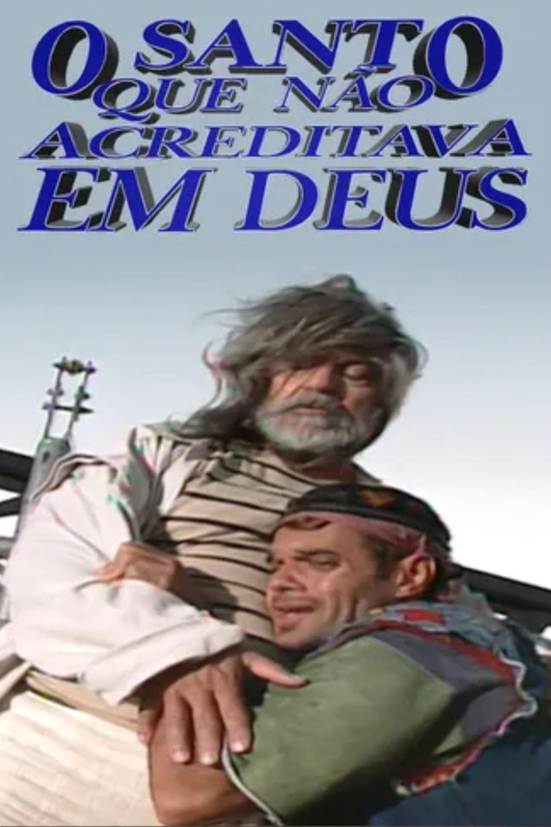 O Santo que Não Acreditava em Deus