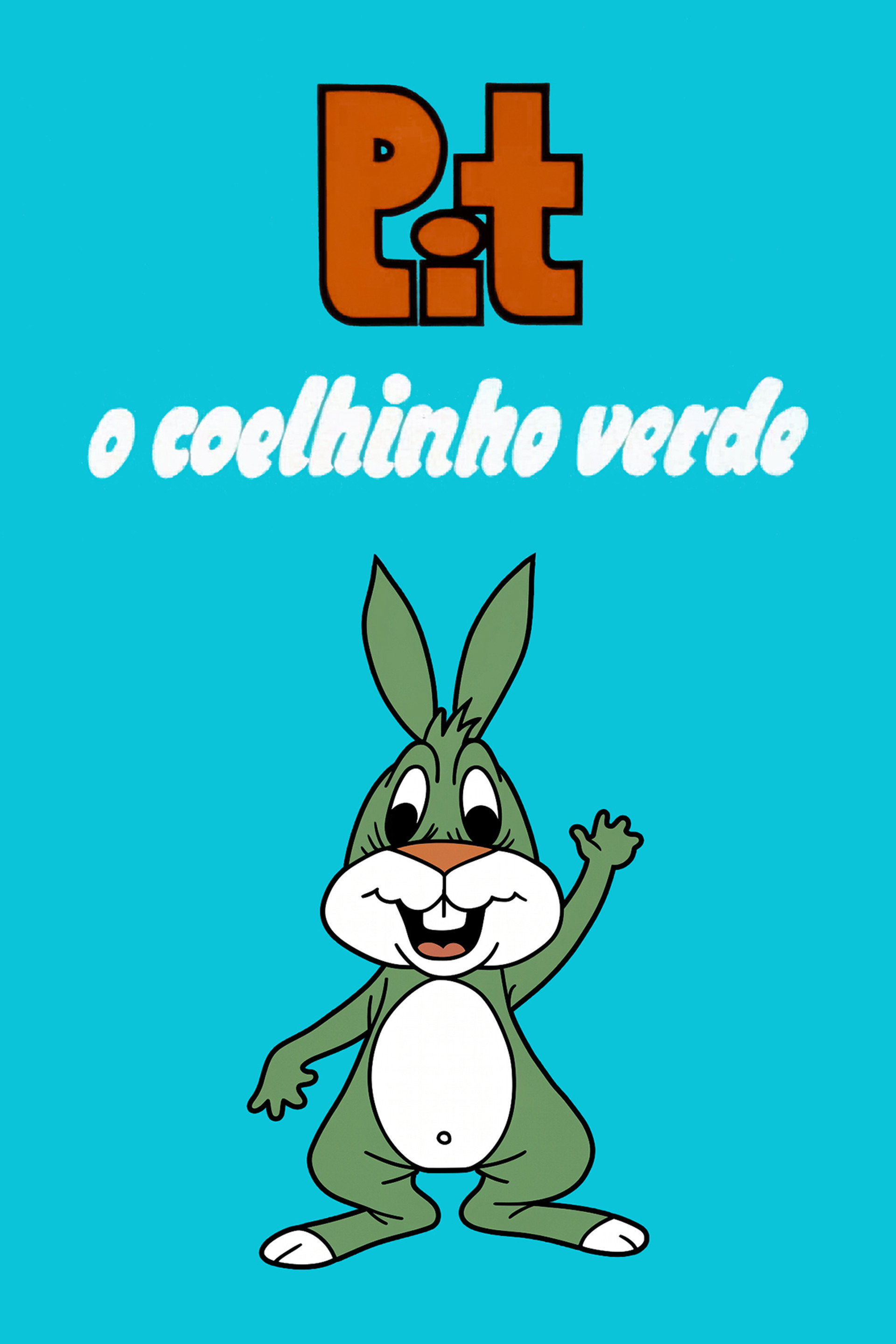 Pit - O Coelhinho Verde