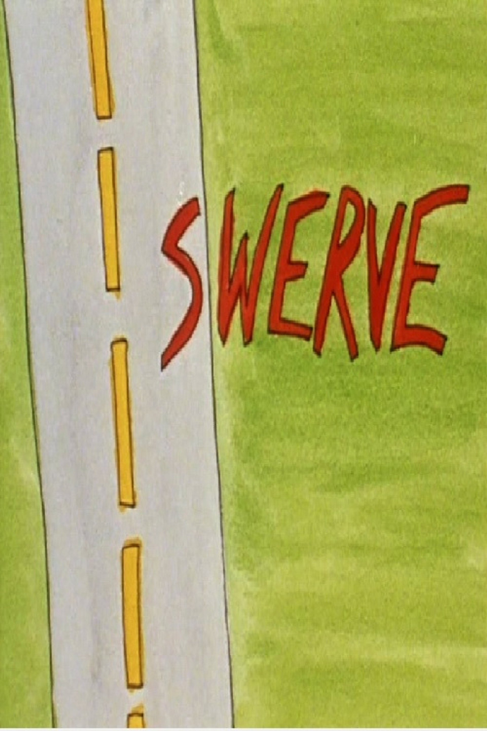 Swerve