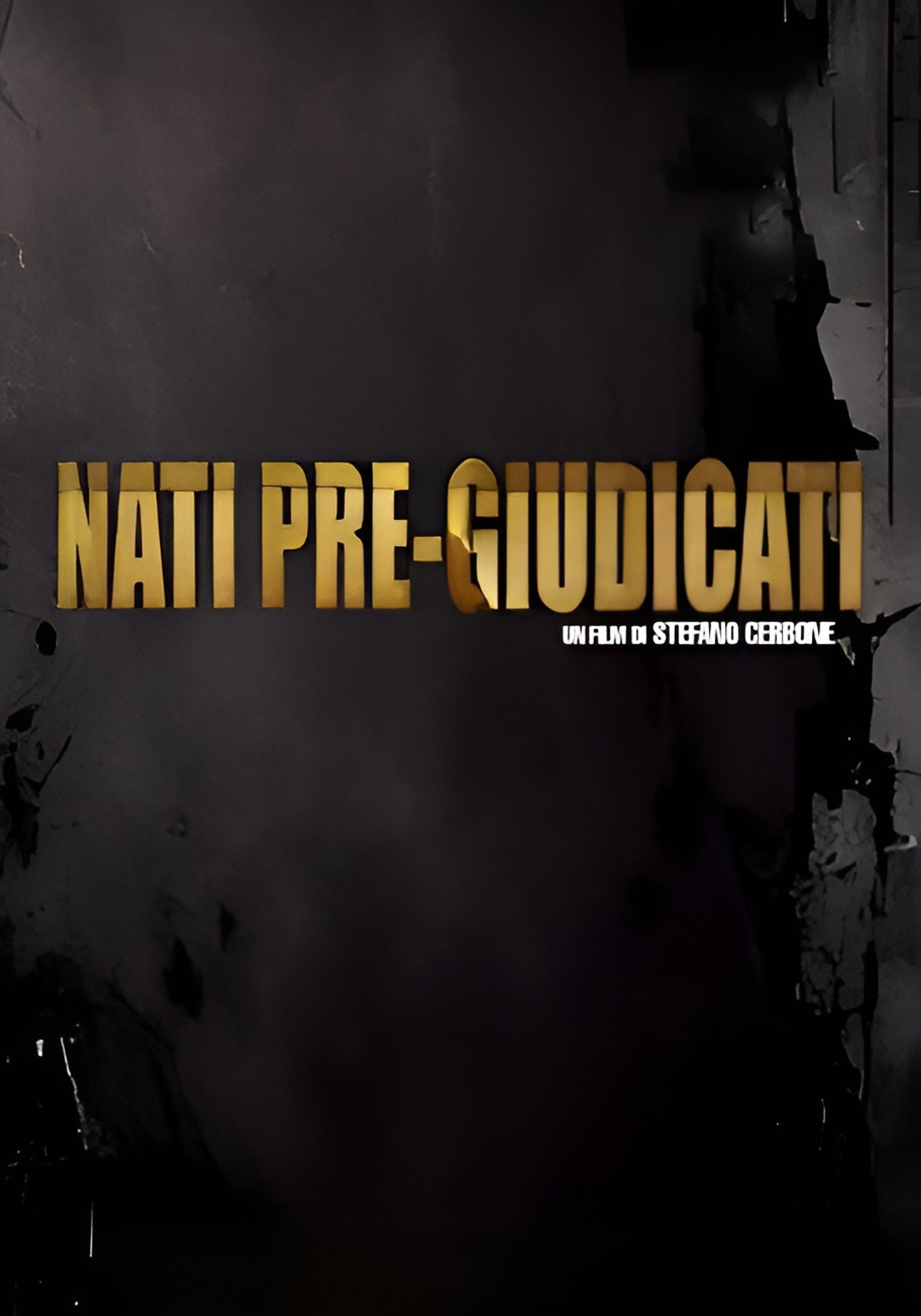 Nati Pre-Giudicati