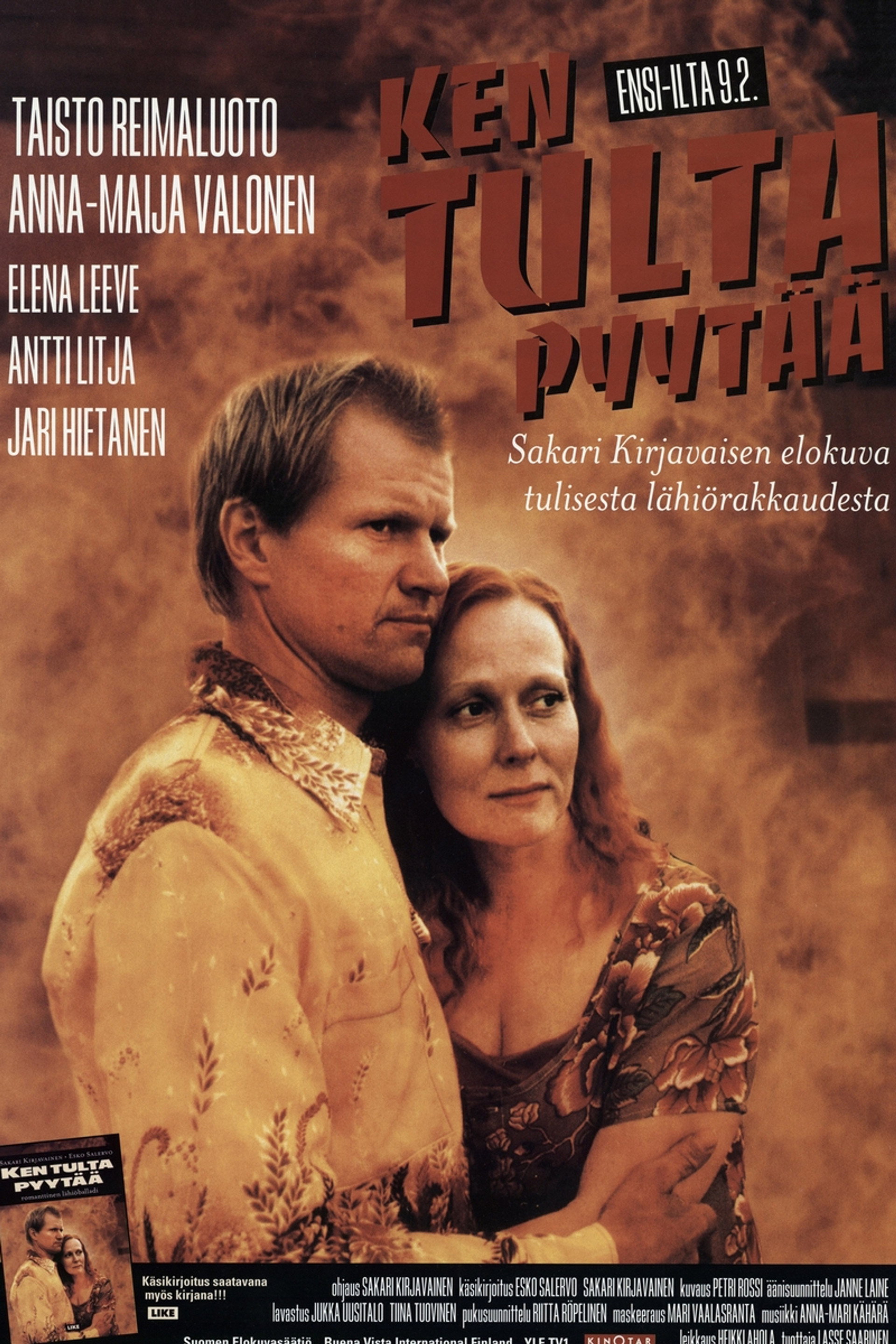 Ken tulta pyytää