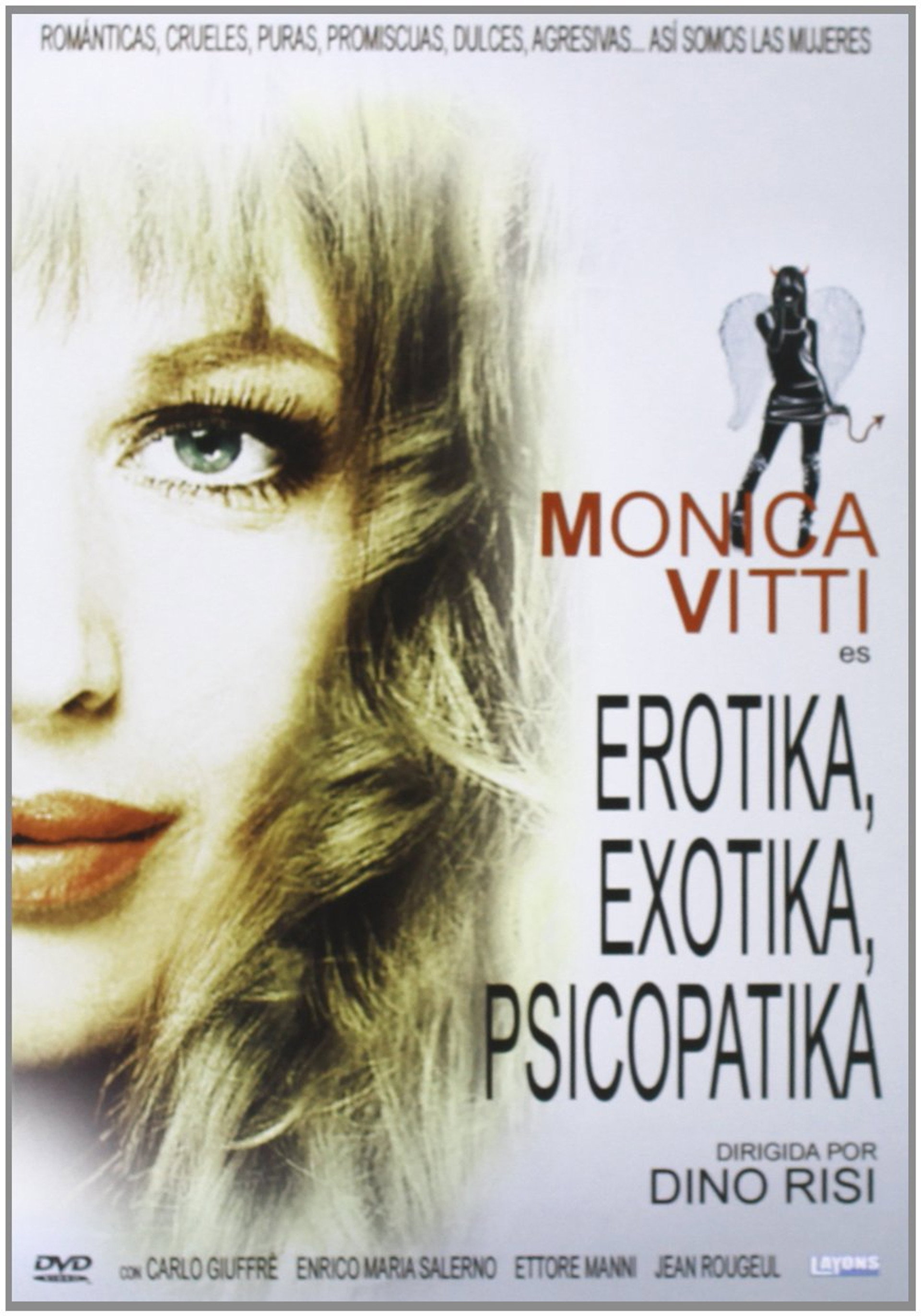 Erotika, Exotika, Psicopatika (Las mujeres somos así)