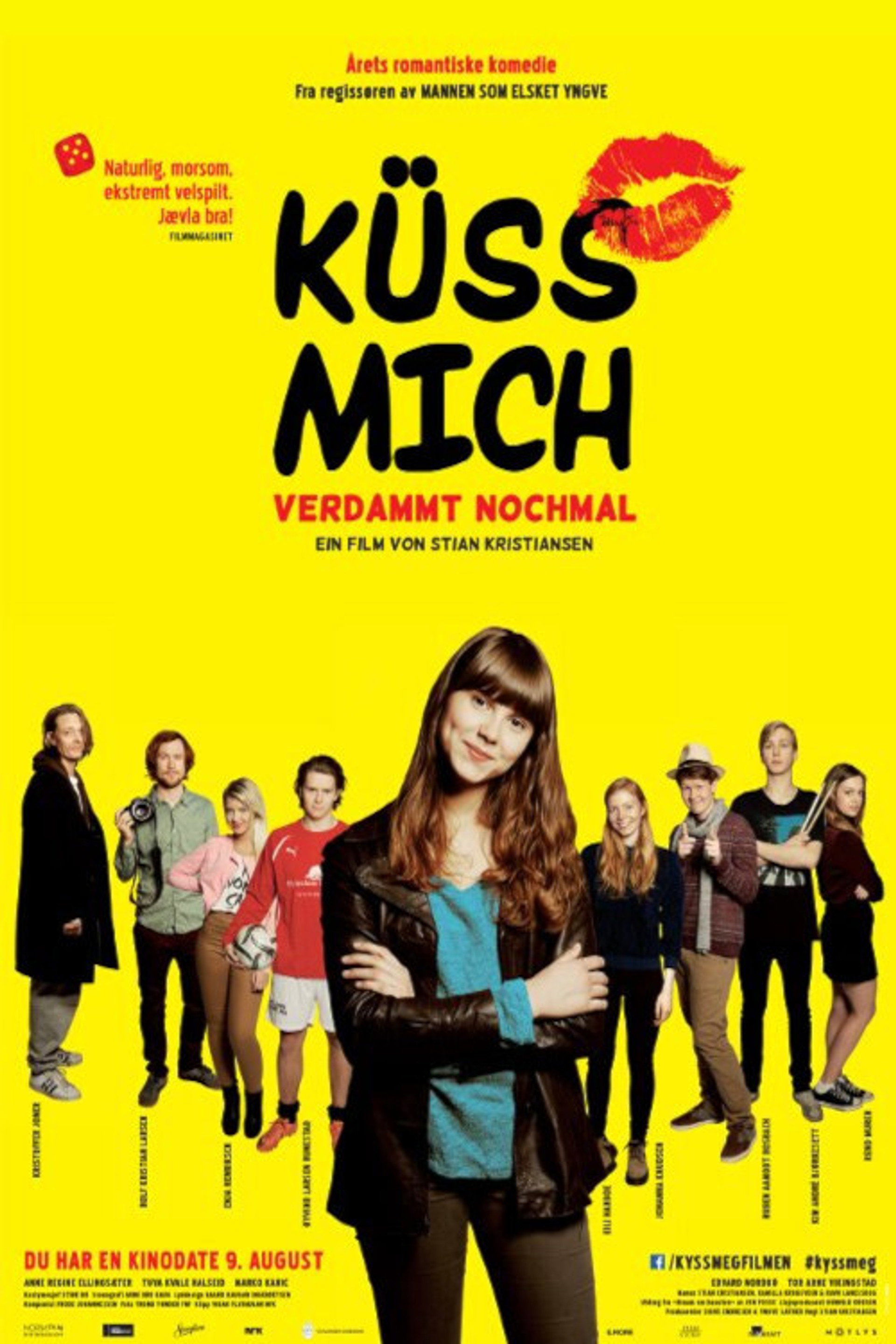 Küss mich, verdammt nochmal!