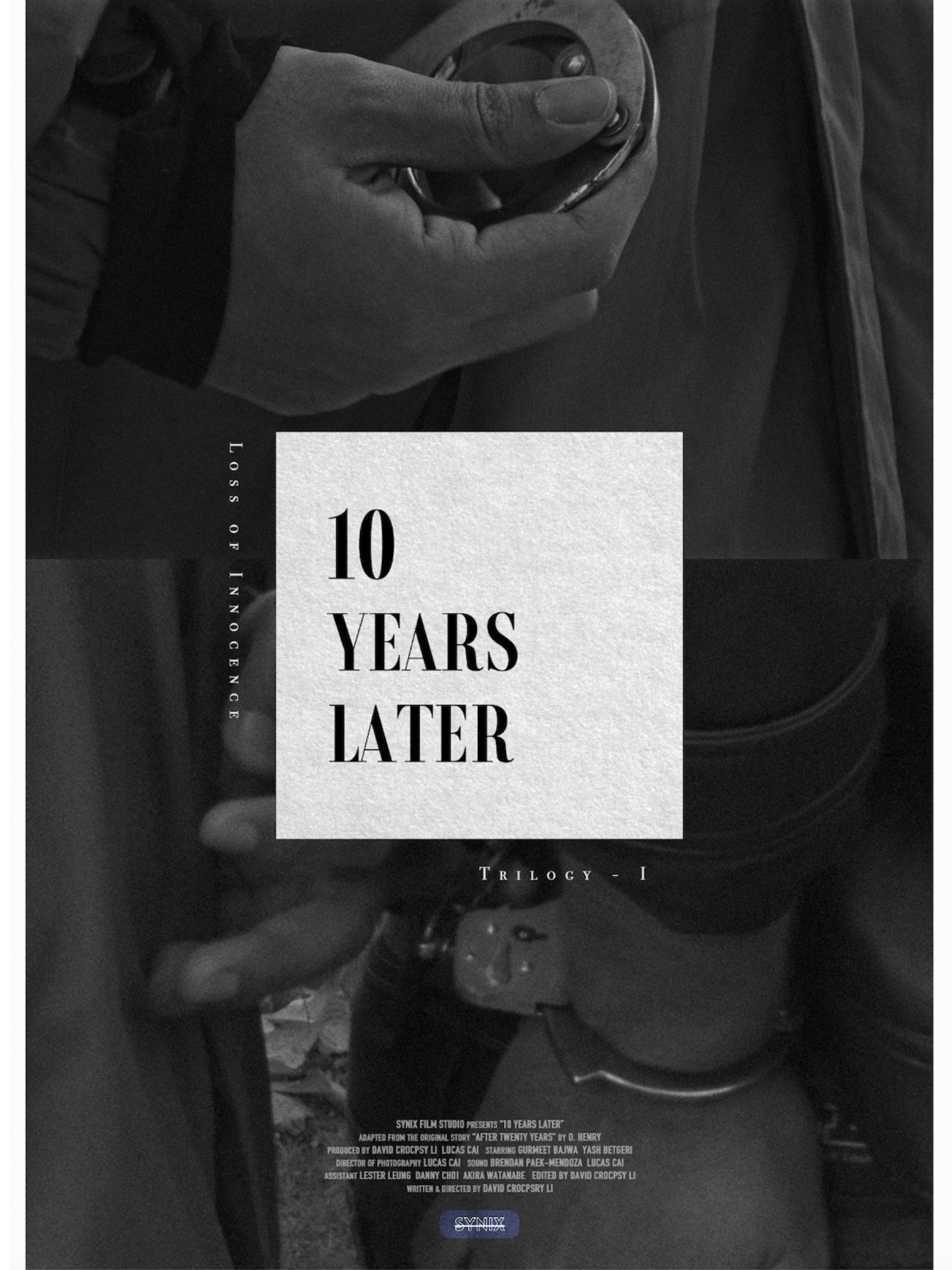 10 Years Later