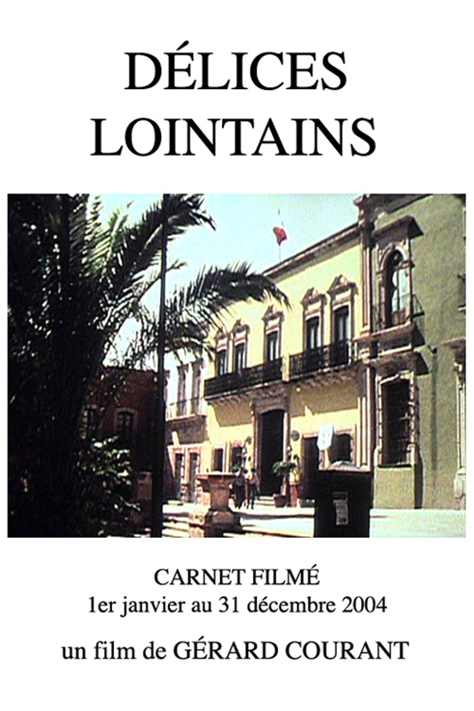 Délices lointains