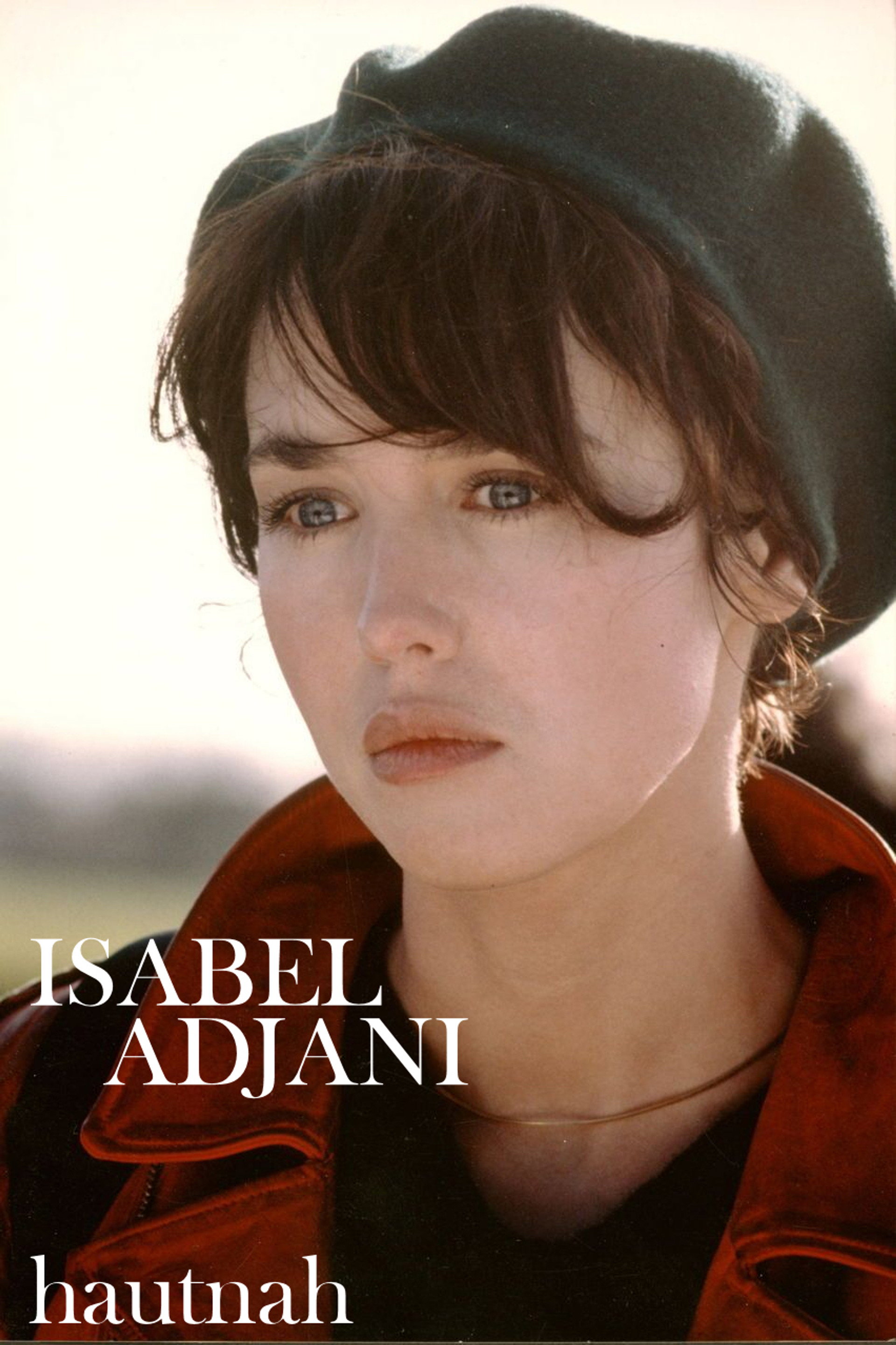 Isabelle Adjani, 2 ou 3 choses qu'on ne sait pas d'elle...