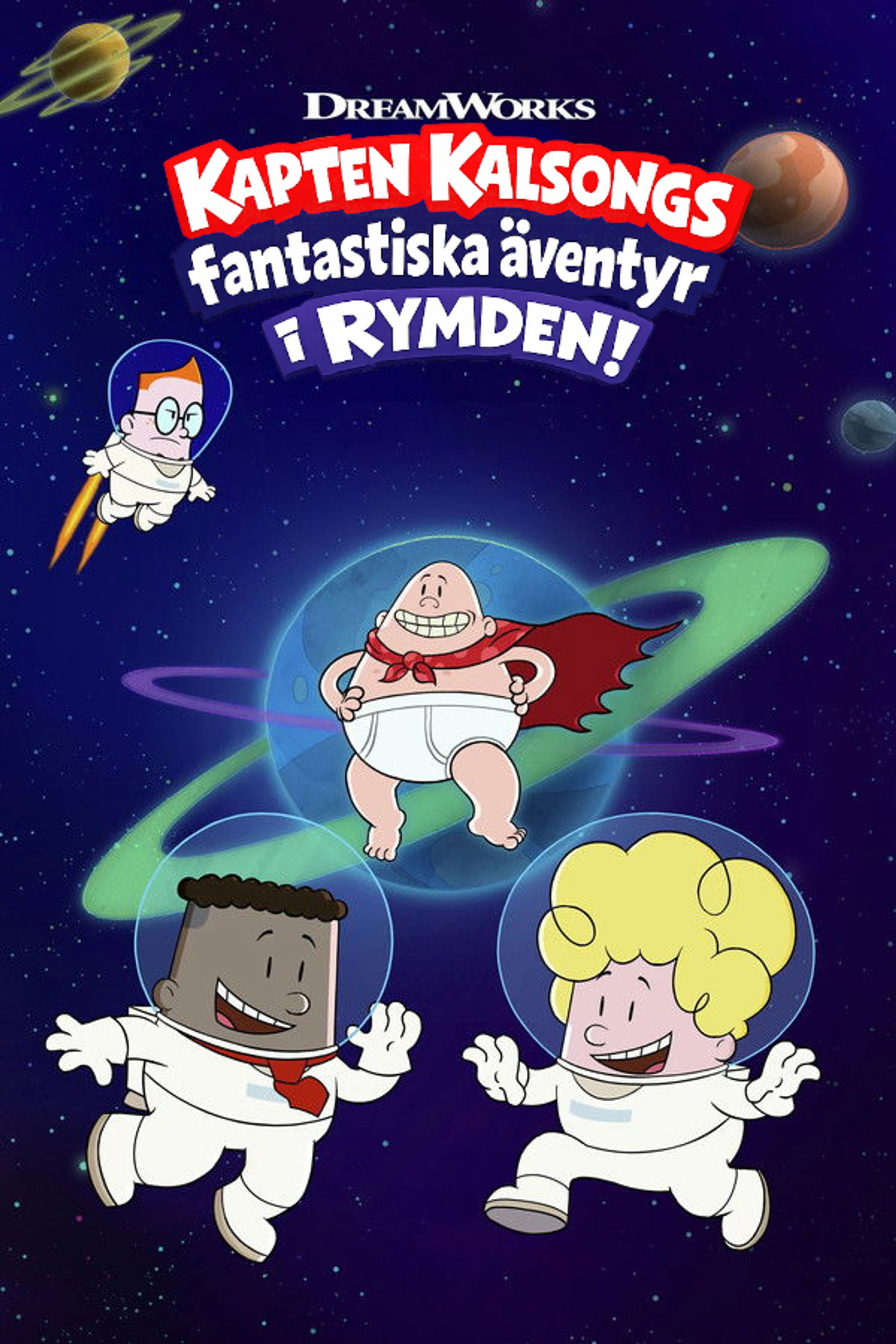 Kapten Kalsongs fantastiska äventyr i rymden