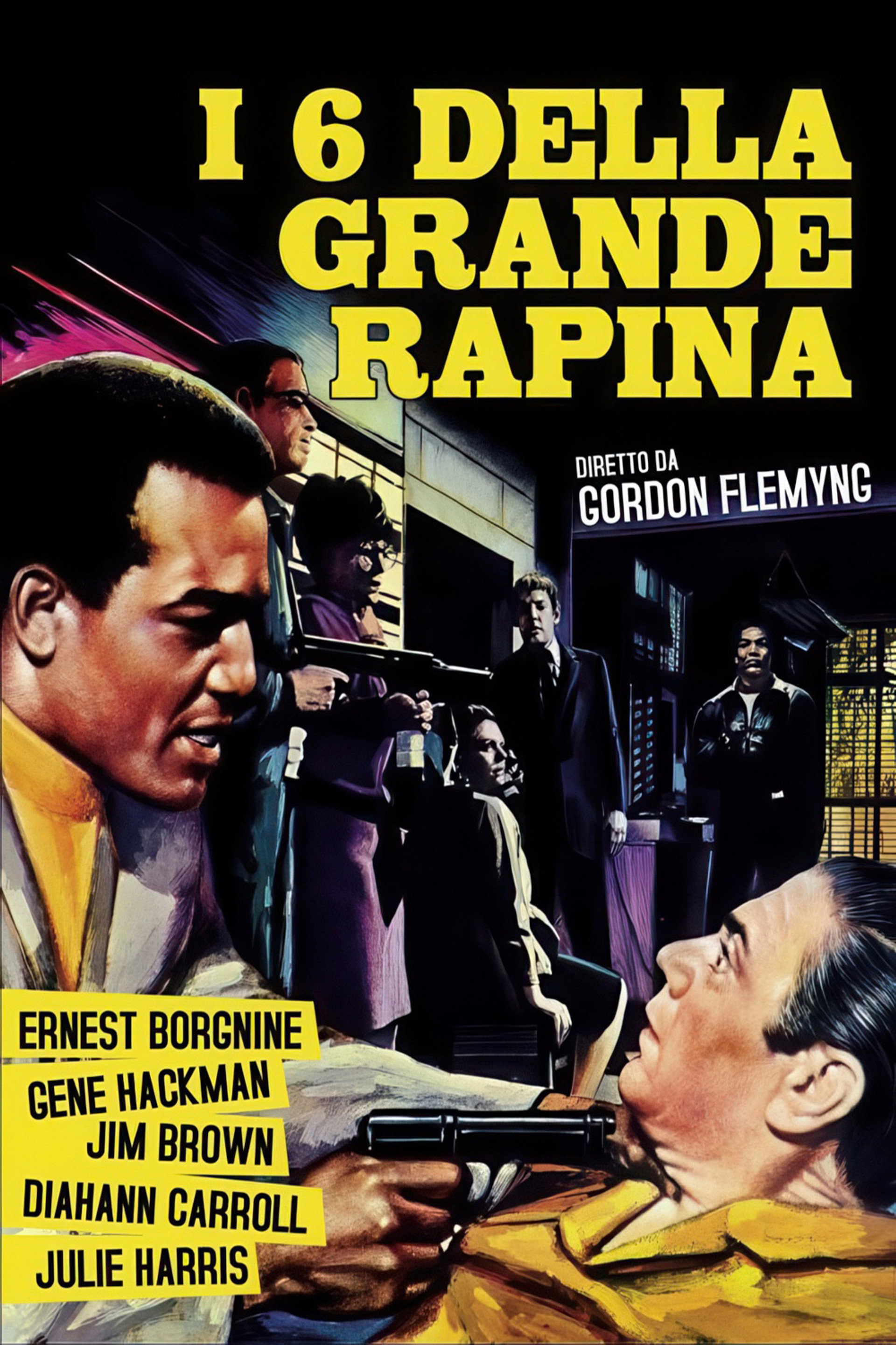I sei della grande rapina